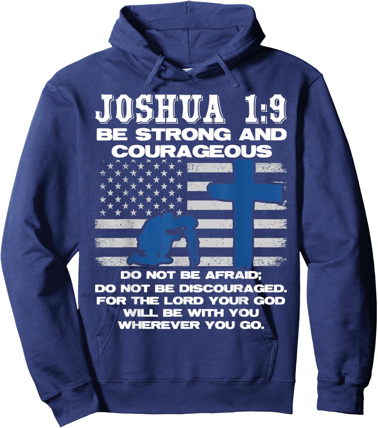 The Lord Will Be With You Wherever You Go Prayer Hoodie - Hoodie | Navy