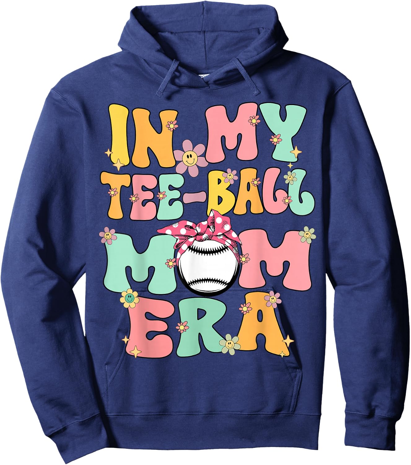 In My Teeball Mom Era Retro Groovy Tball Mom Tball Mama Cute Hoodie - Hoodie | Navy