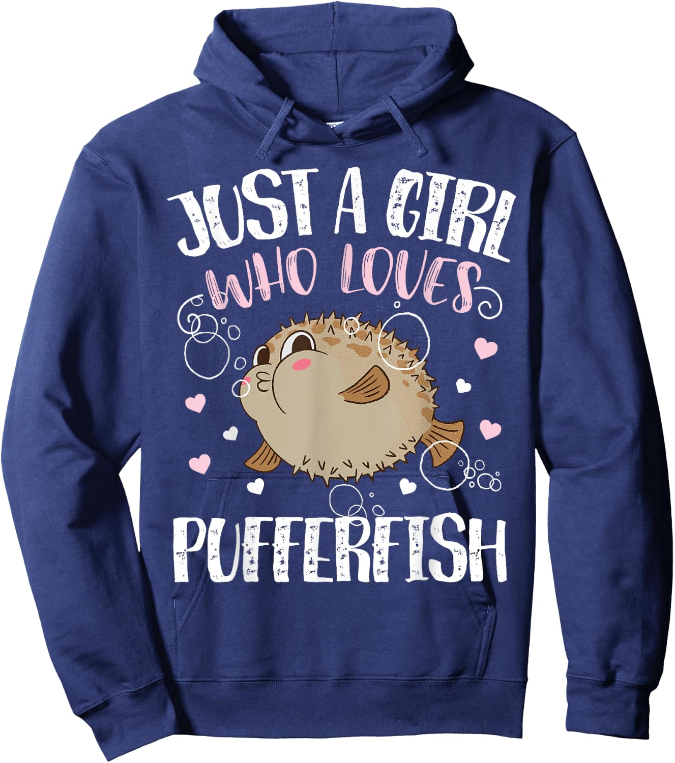 Just A Girl Who Loves Pufferfish – Funny Pufferfish Hoodie - Hoodie | Navy