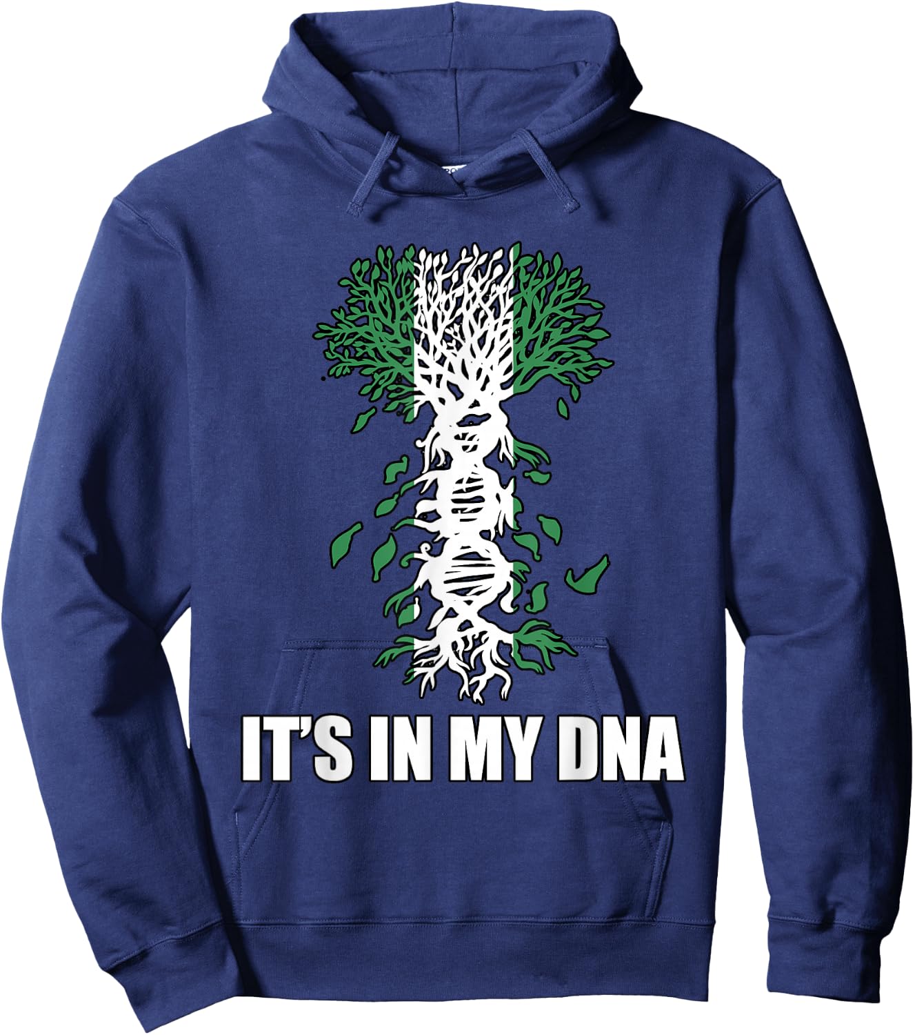 Nigeria IT'S IN MY DNA Nigerian Flag Proud Nigerian Hoodie - Hoodie | Navy