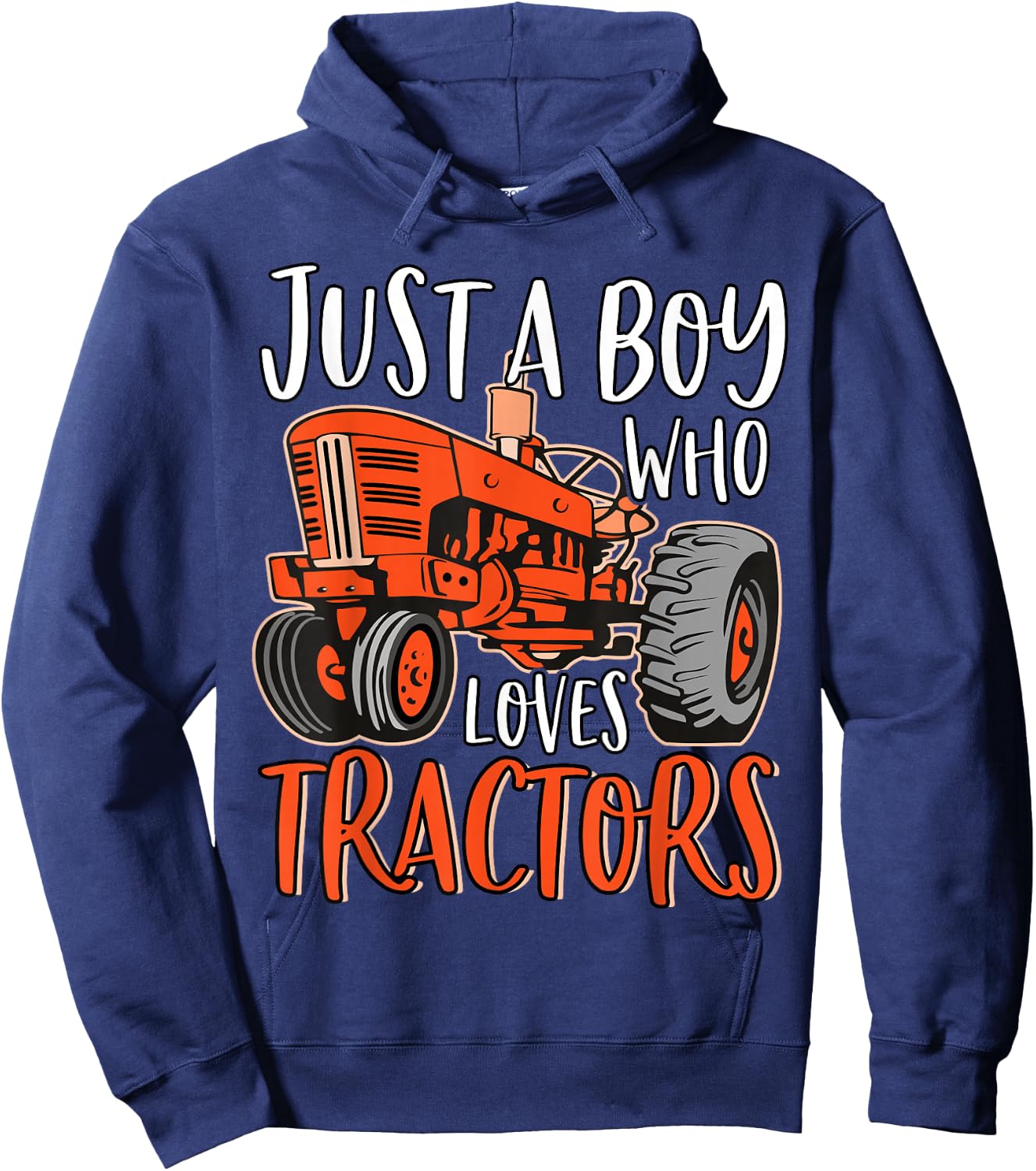 Just A Boy Who Loves Tractors Cute Funny Tractor Farming Hoodie - Hoodie | Navy