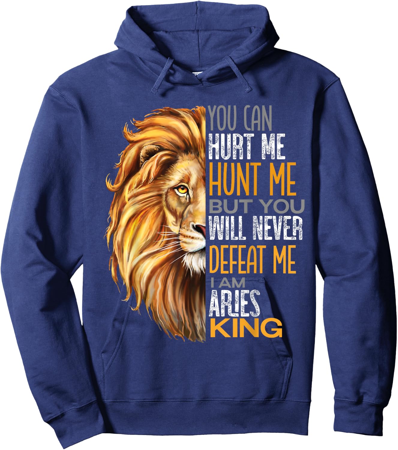 Never Defeat Me Strong Aries King Dads Cool Zodiac Hoodie - Hoodie | Navy