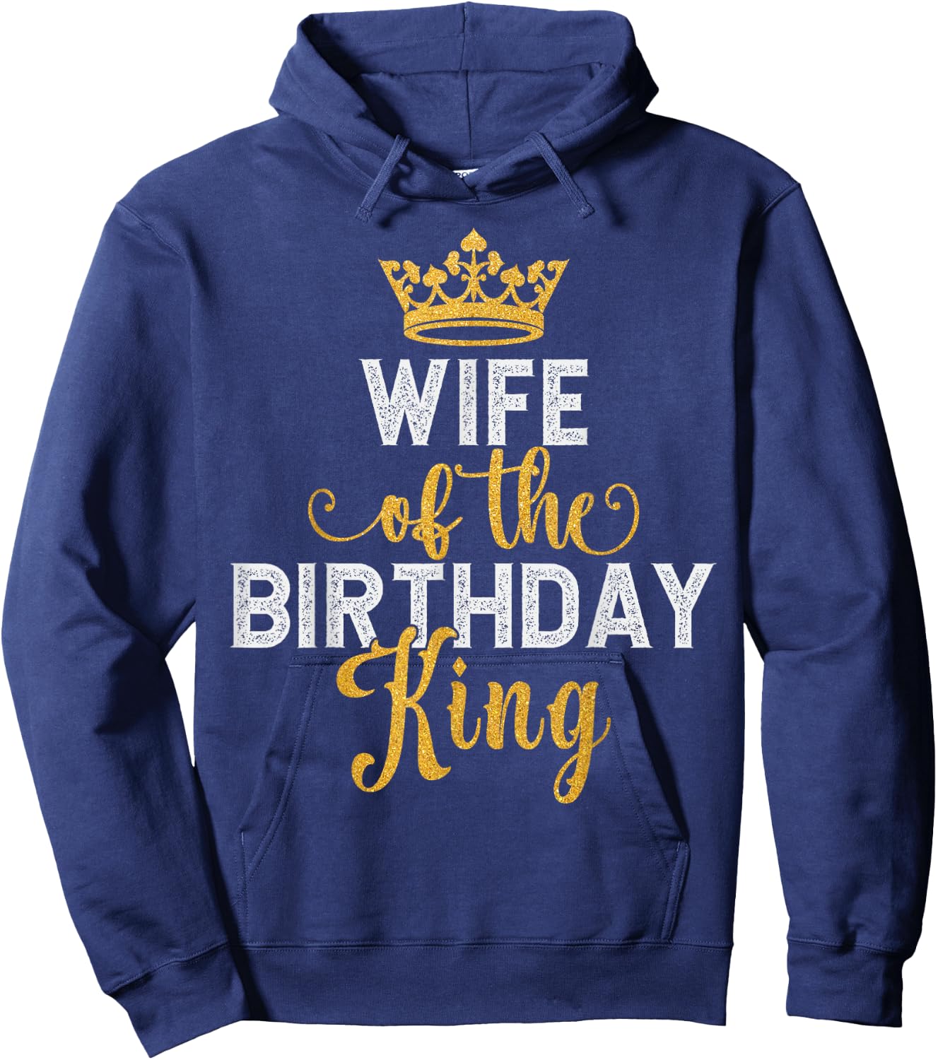 Wife of The Birthday King Couples Matching Husband Birthday Hoodie - Hoodie | Navy