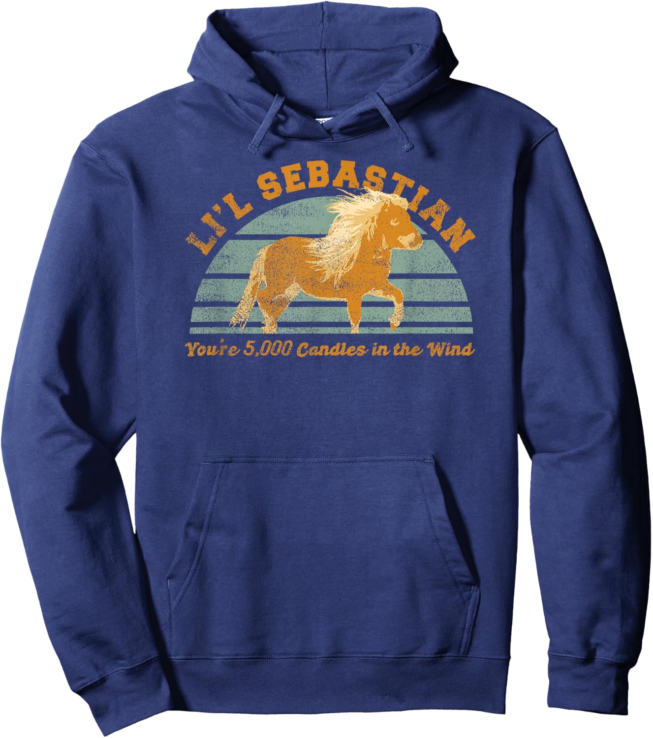 Li'l Sebastian You're 5,000 Candles in the Wind Horse Fan Hoodie - Hoodie | Navy