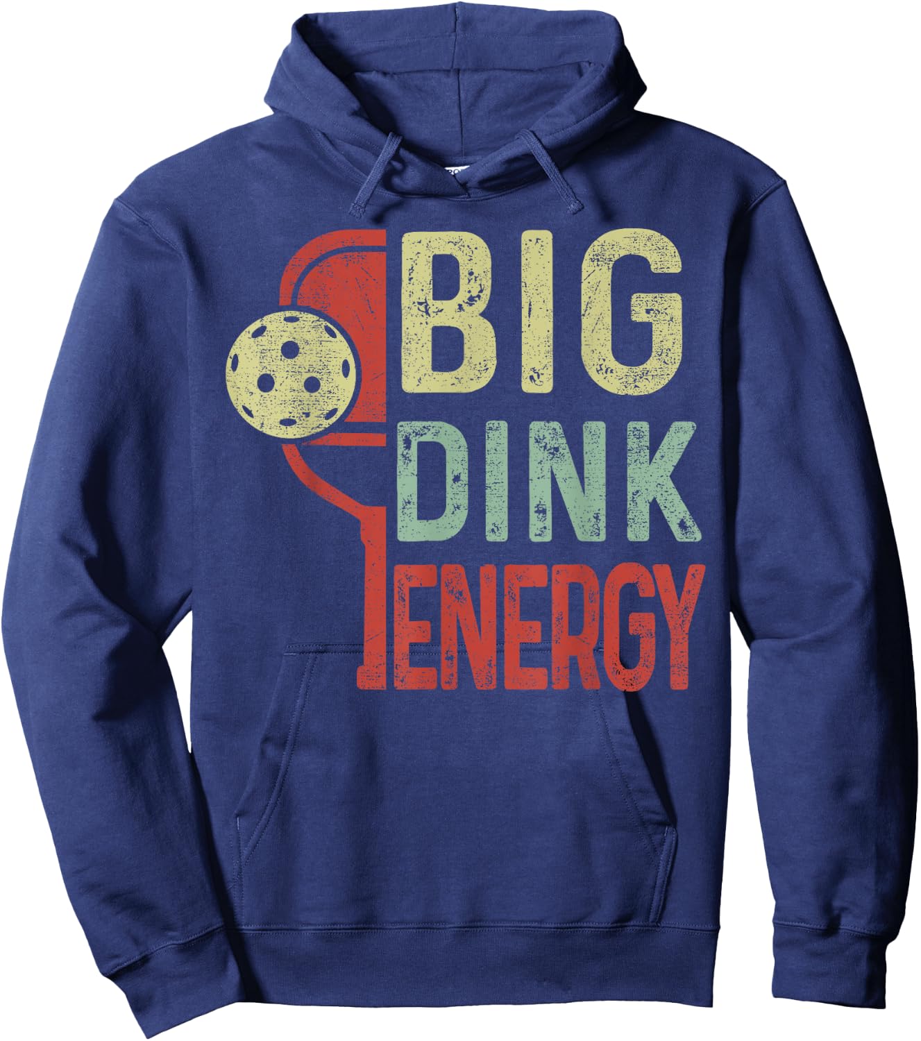 Funny Pickleball-Shirt Big Dink Energy Dad Men Women Vintage Hoodie - Hoodie | Navy