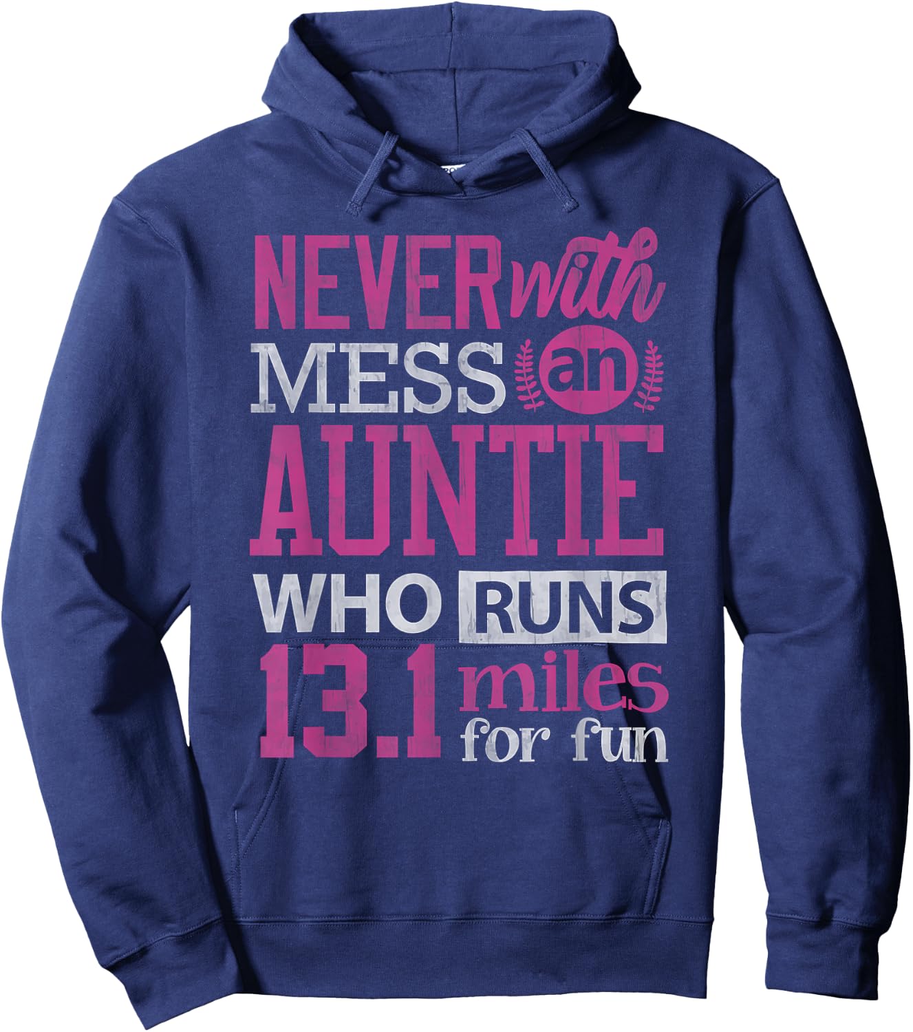 13.1 Shirt Half Marathon Auntie Runner Aunt Running Hoodie - Hoodie | Navy