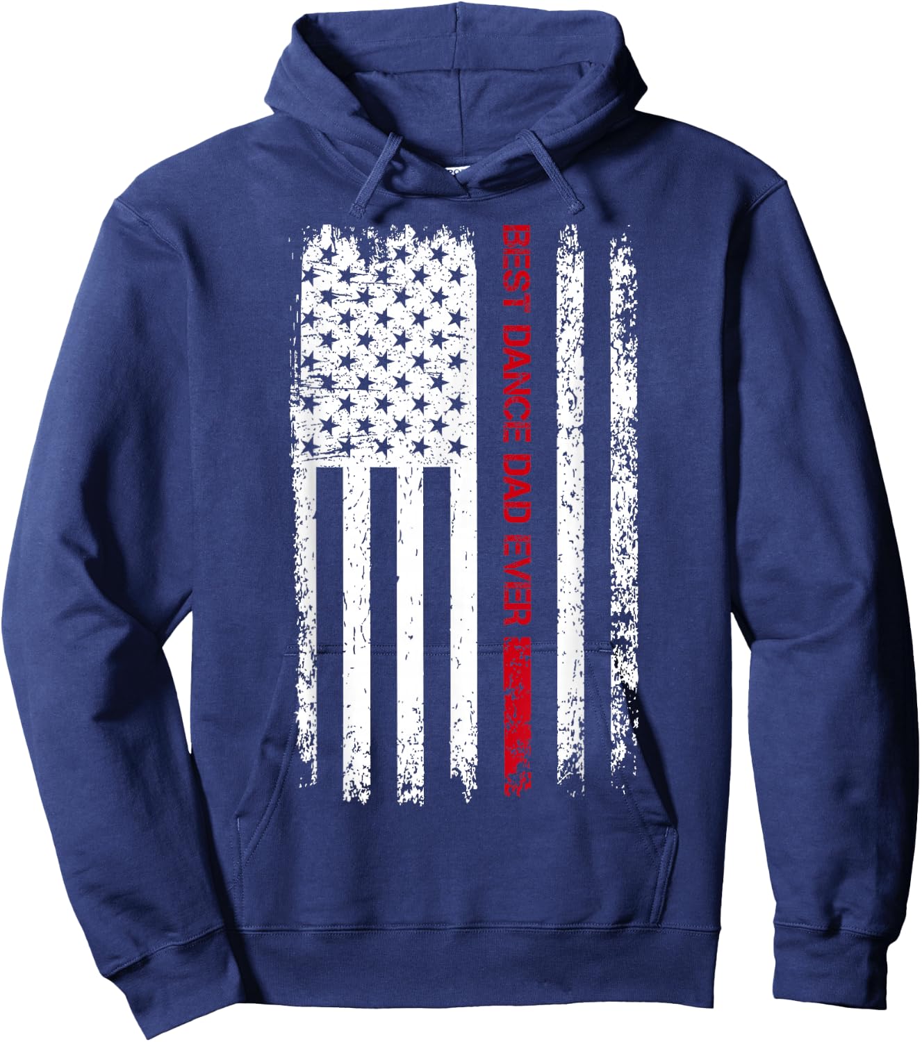 Best Dance Dad Ever American Flag Dancer Dad Fathers Day Men Hoodie - Hoodie | Navy