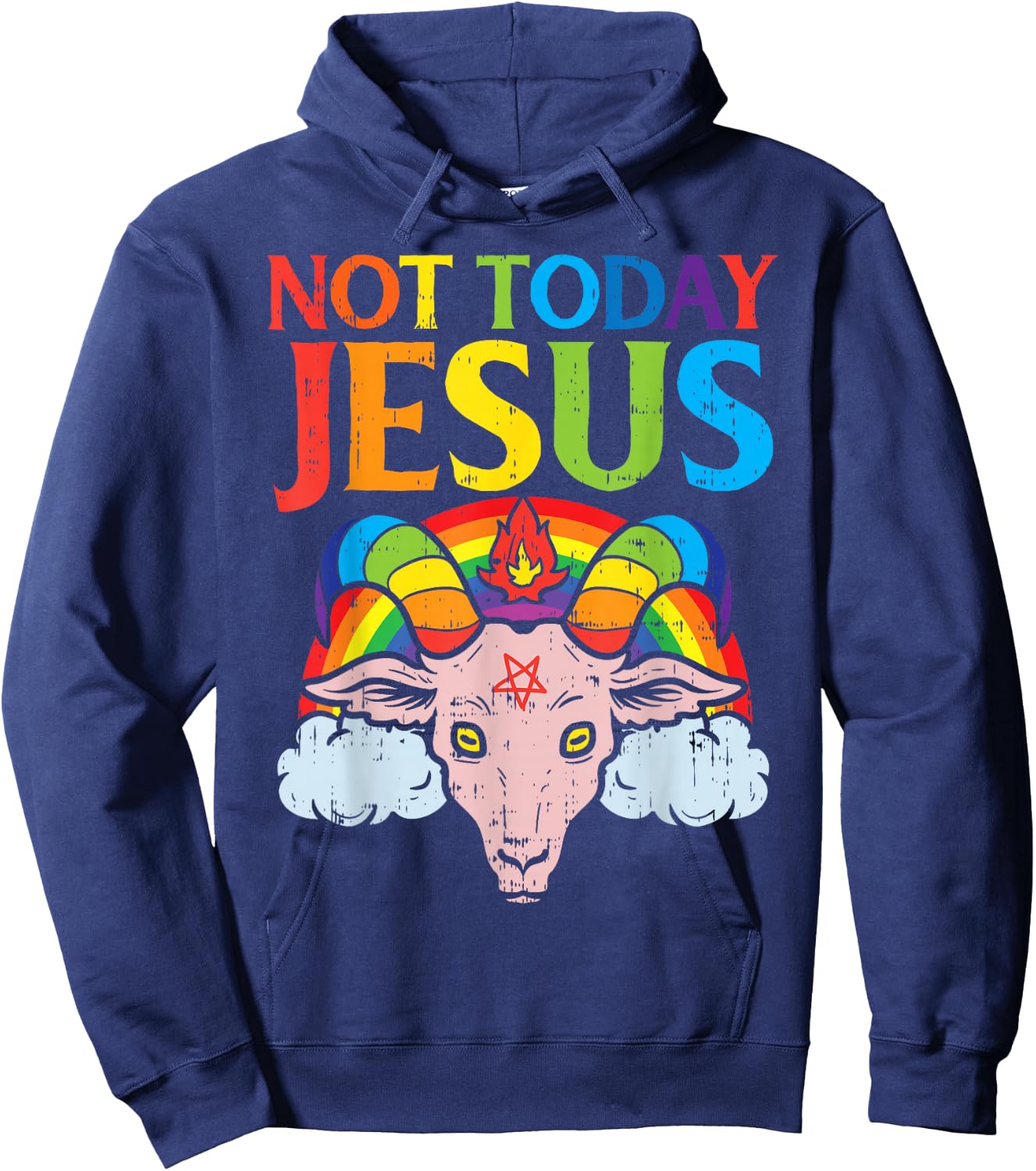 Today Not Jesus Satan Goat Satanic Rainbow Satanism Gift Hoodie - Hoodie | Navy