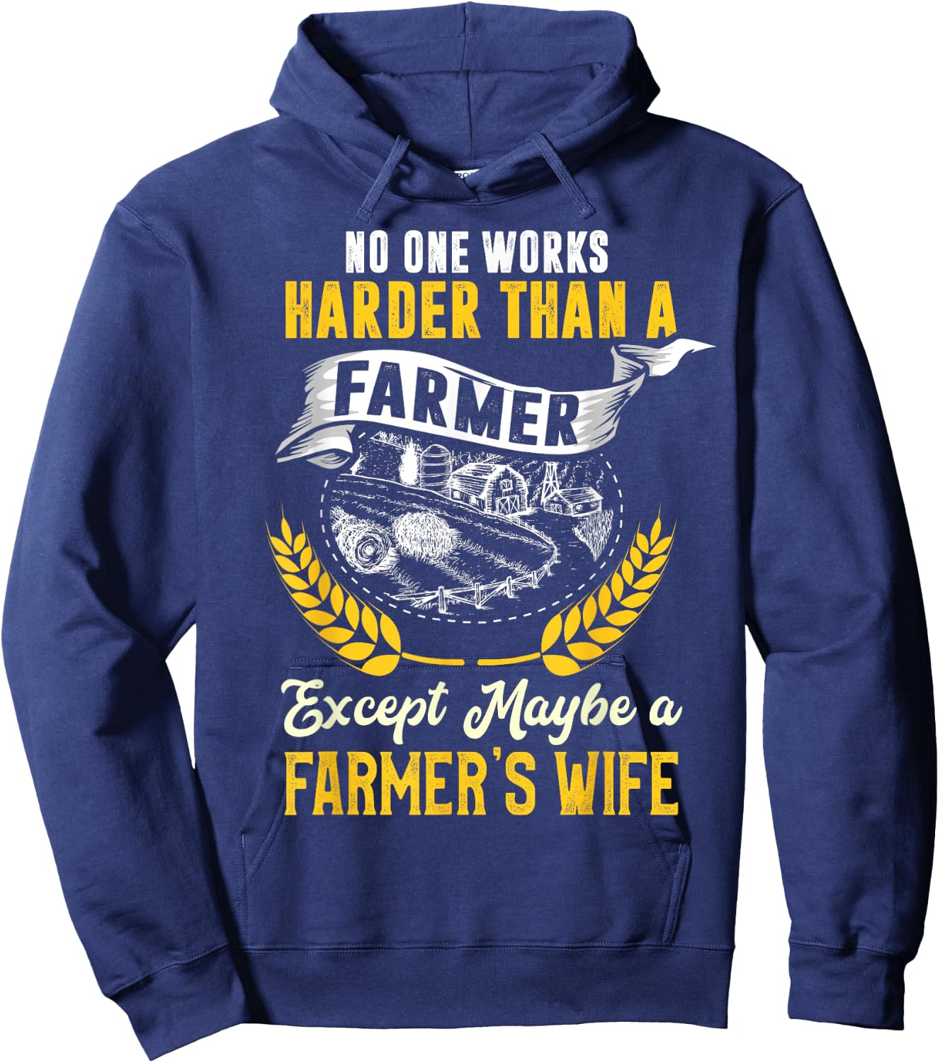 Funny No One Works Harder Than Farm Wife Farmer Girl Gift Hoodie - Hoodie | Navy