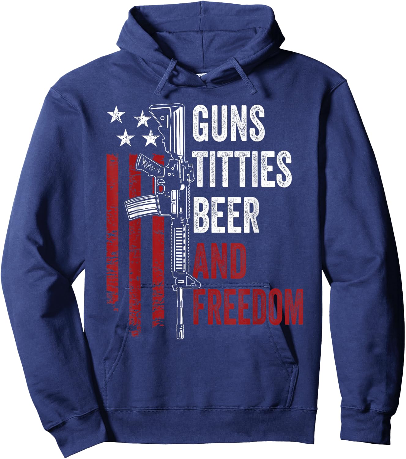 Guns Titties Beer & Freedom - Funny Guns Drinking USA Hoodie - Hoodie | Navy