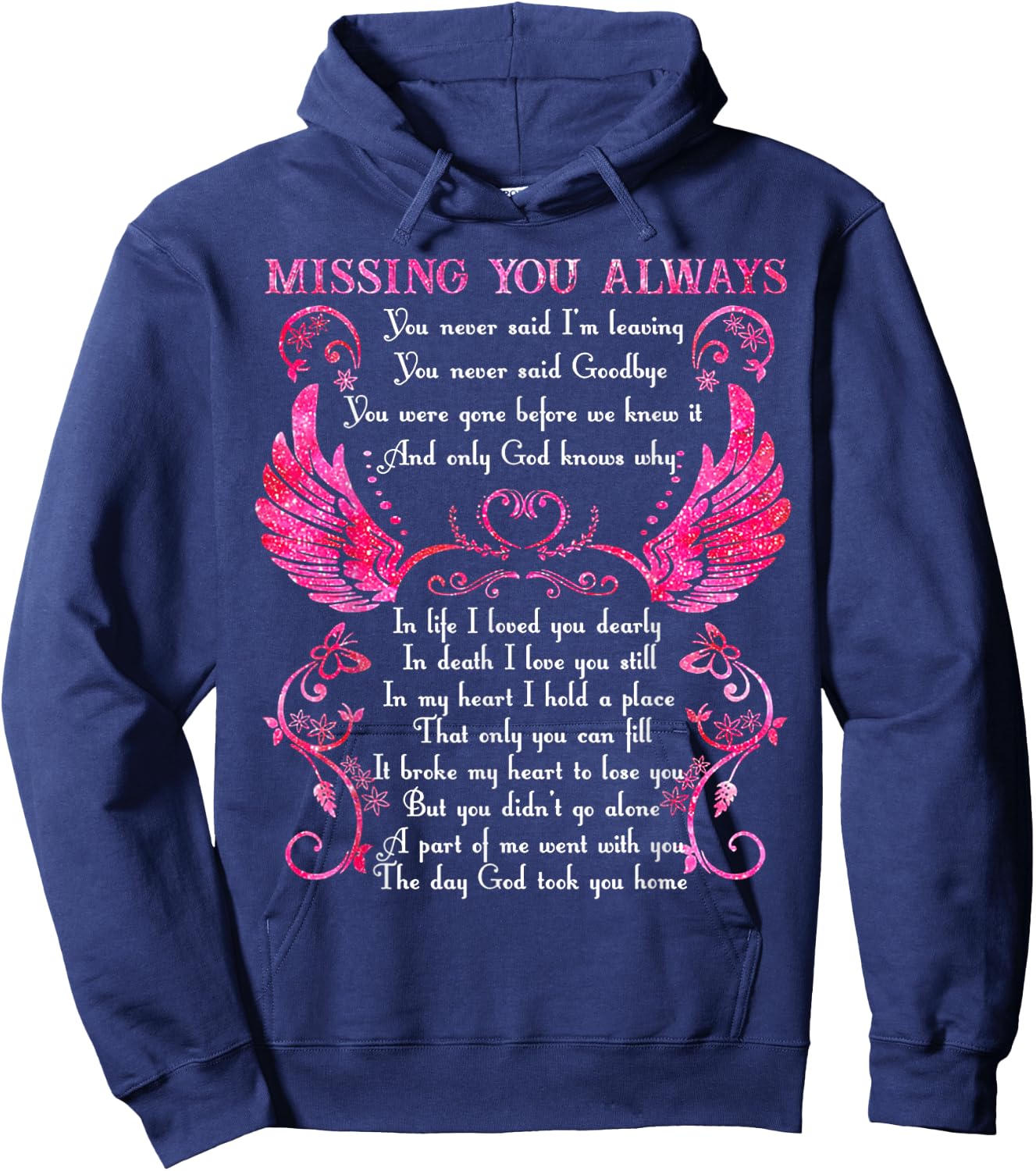 Missing You Always You Never Said I'm Leaving Hoodie - Hoodie | Navy