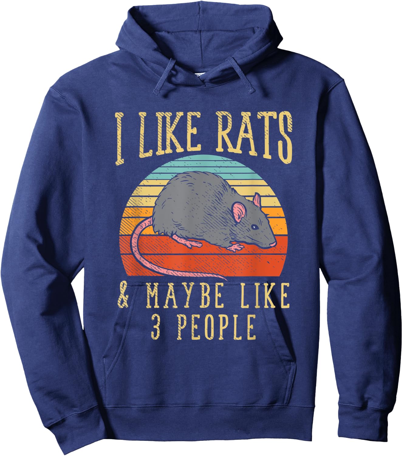 Funny Pet Rat I Like Rats And Maybe 3 People Hoodie - Hoodie | Navy