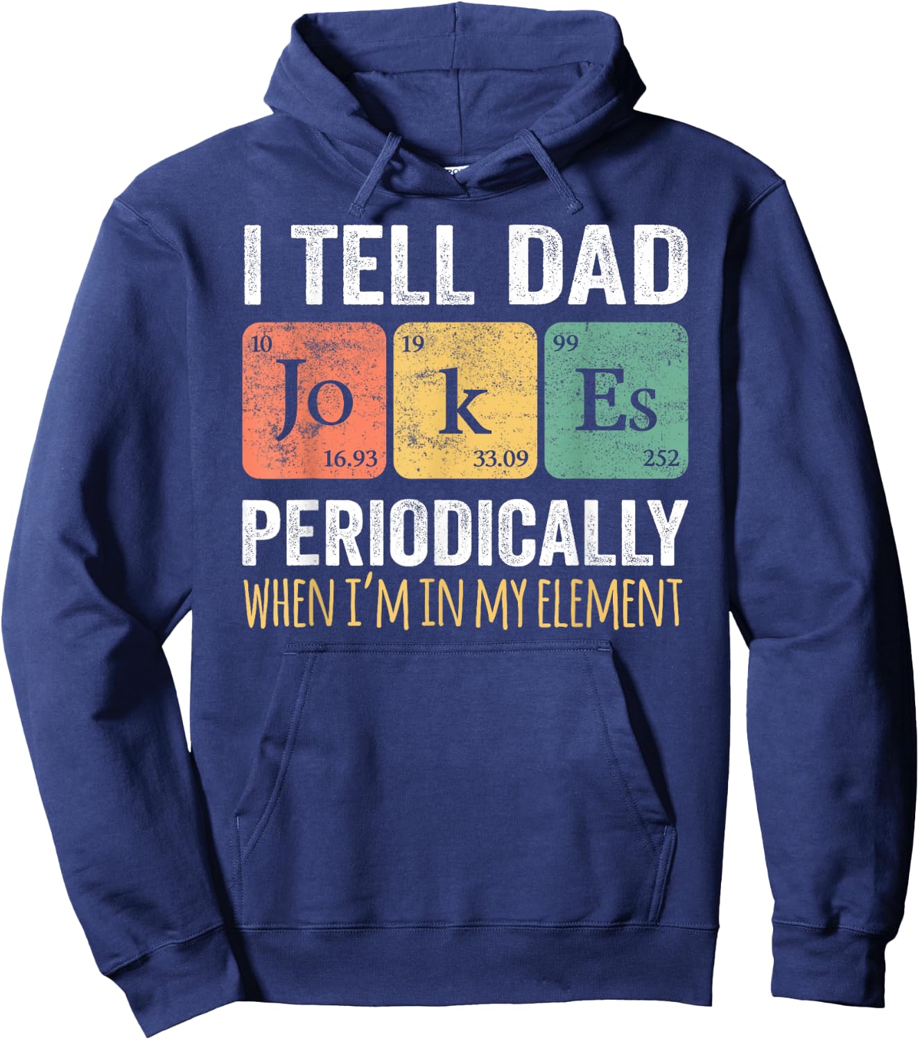 Dad Jokes Periodically" Element , Classic Fit, Short Sleeve, Black, Adult Hoodie - Hoodie | Navy