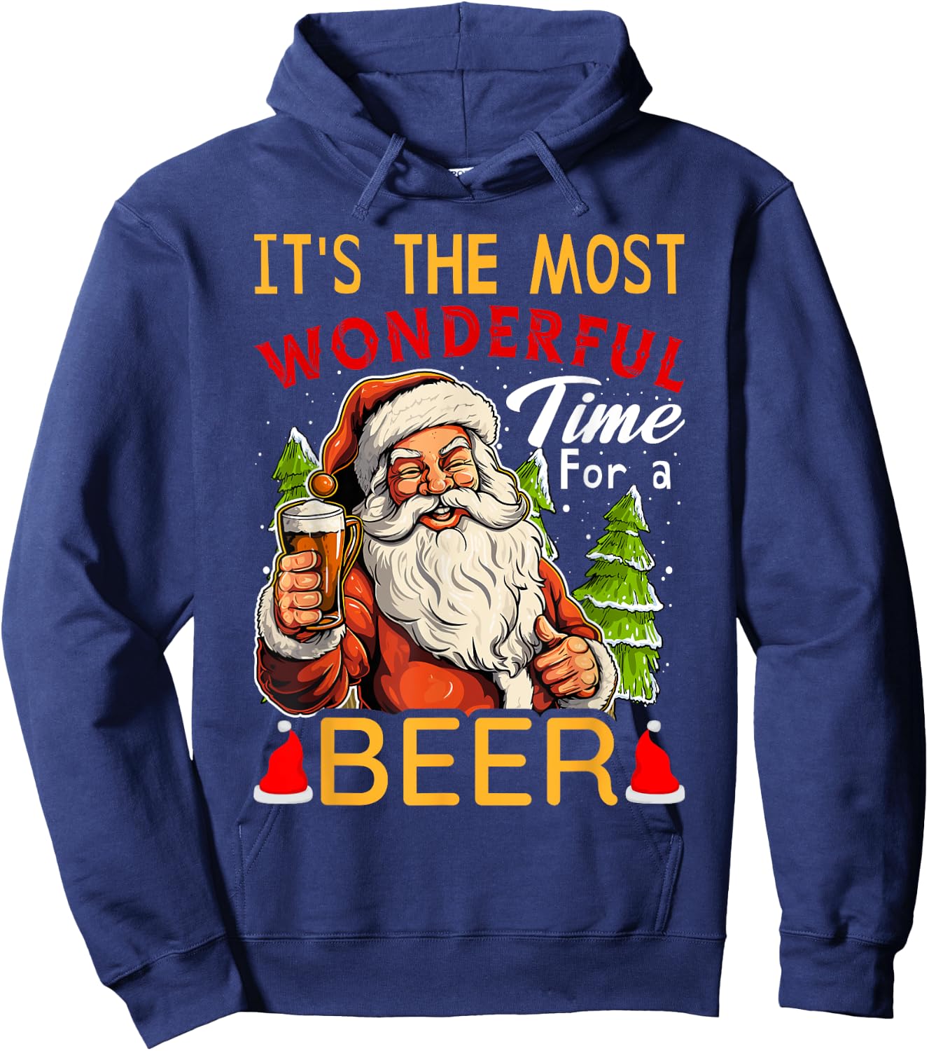 It's The Most Wonderful Time For A Beer Santa Drinking Xmas Hoodie - Hoodie | Navy
