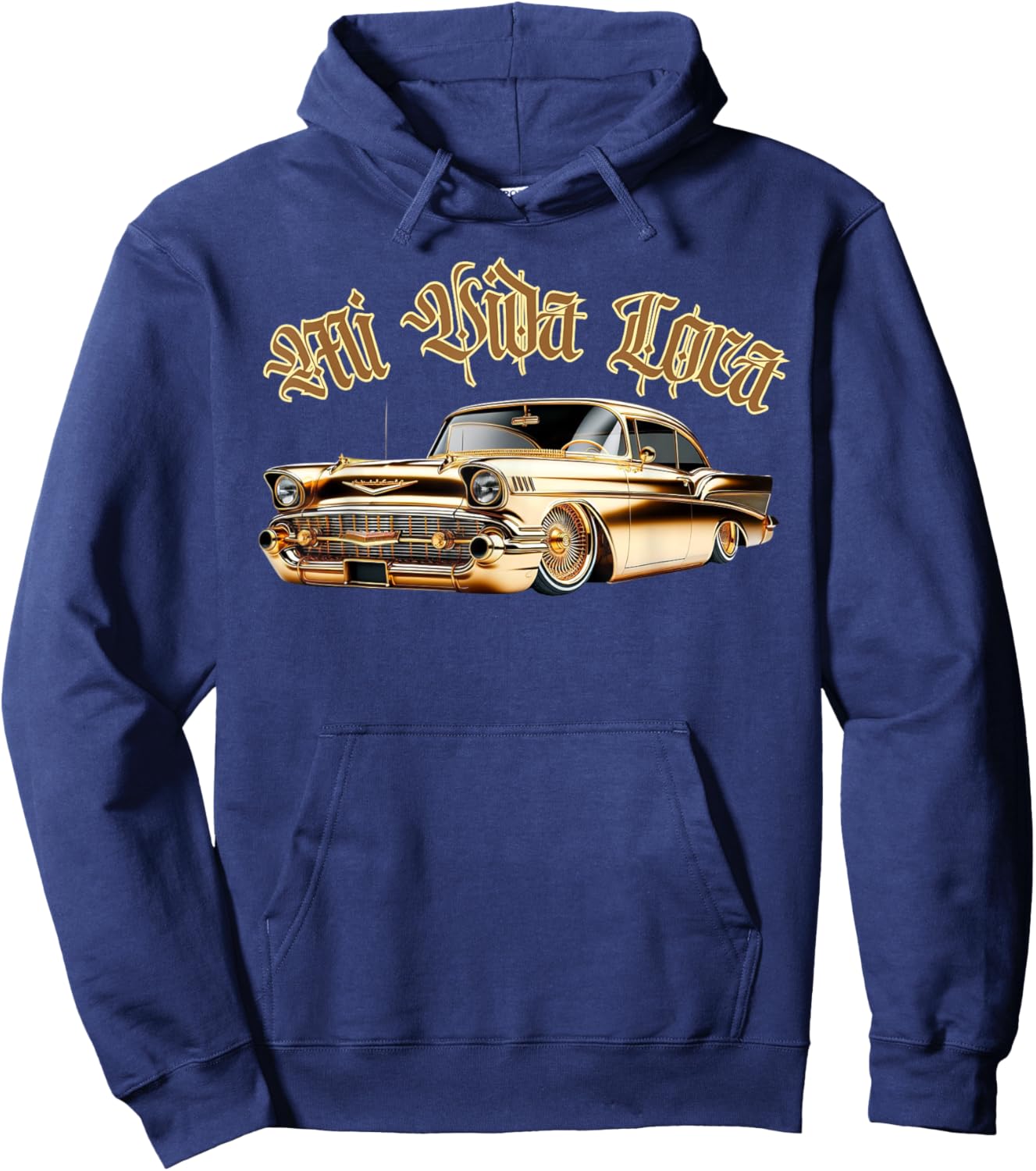 Chicano Mexican Culture Lowriders Classic Mi Vida Loca Hoodie - Hoodie | Navy