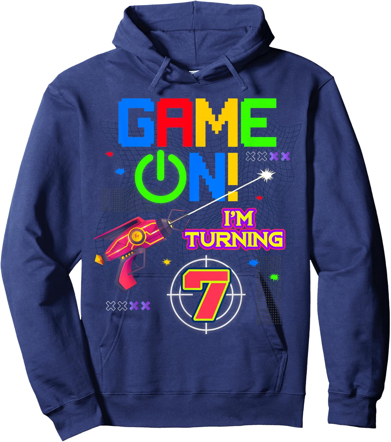 Game On I'm Turning 7th Birthday Laser Tag 7 Year Old Funny Hoodie - Hoodie | Navy