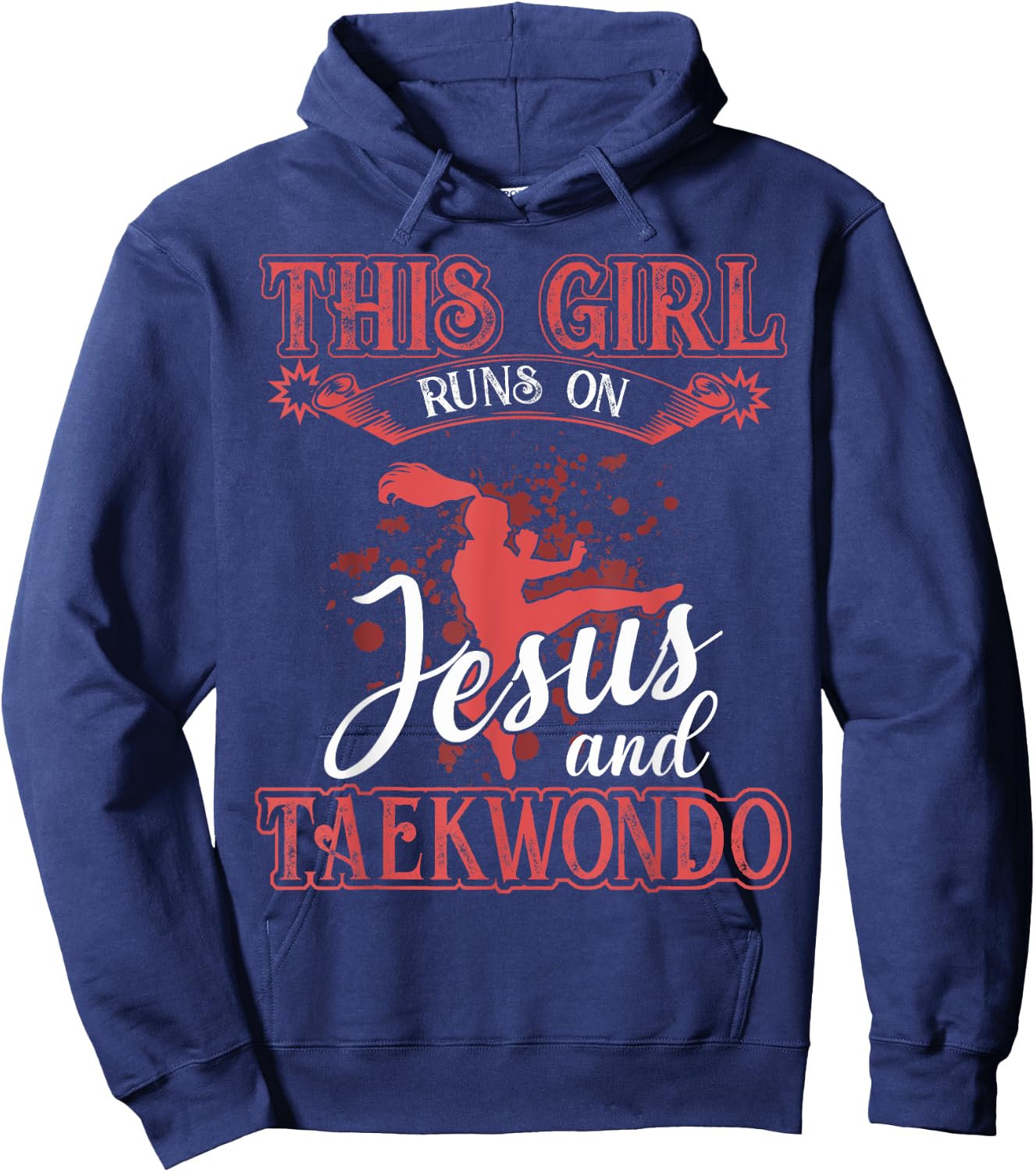 Taekwondo Shirt This Girl Runs On Jesus and Taekwondo Hoodie - Hoodie | Navy