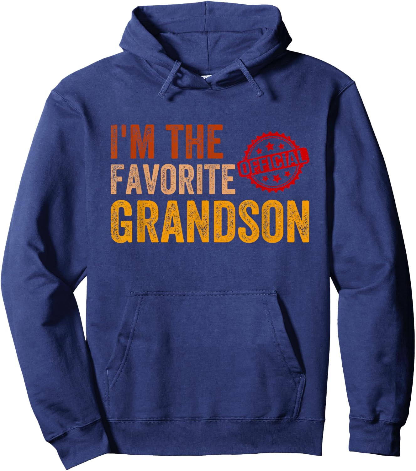 It's Official I'm The Favorite Grandson Funny Grandchild Hoodie - Hoodie | Navy