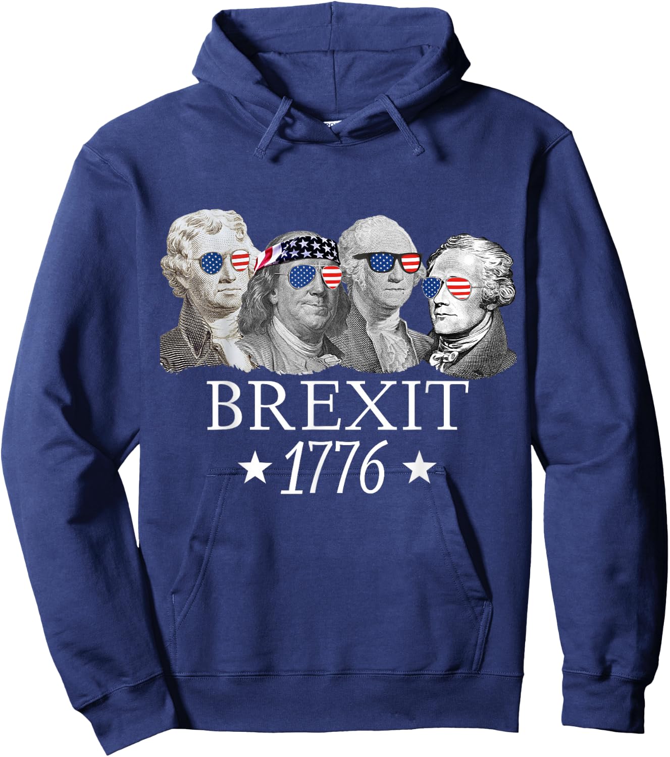 Brexit 1776 Founding Fathers American Independence USA Hoodie - Hoodie | Navy