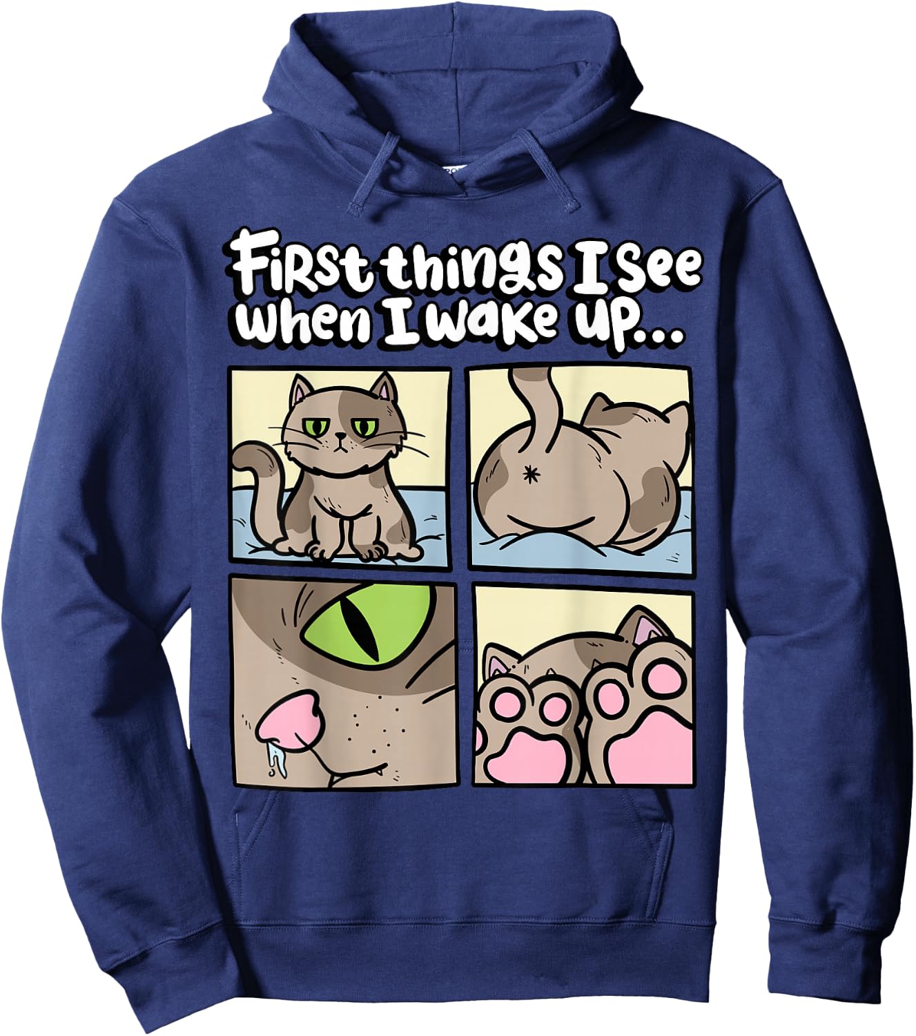 First Things I See When I wake Up Kitten Lover Cute Cat Hoodie - Hoodie | Navy