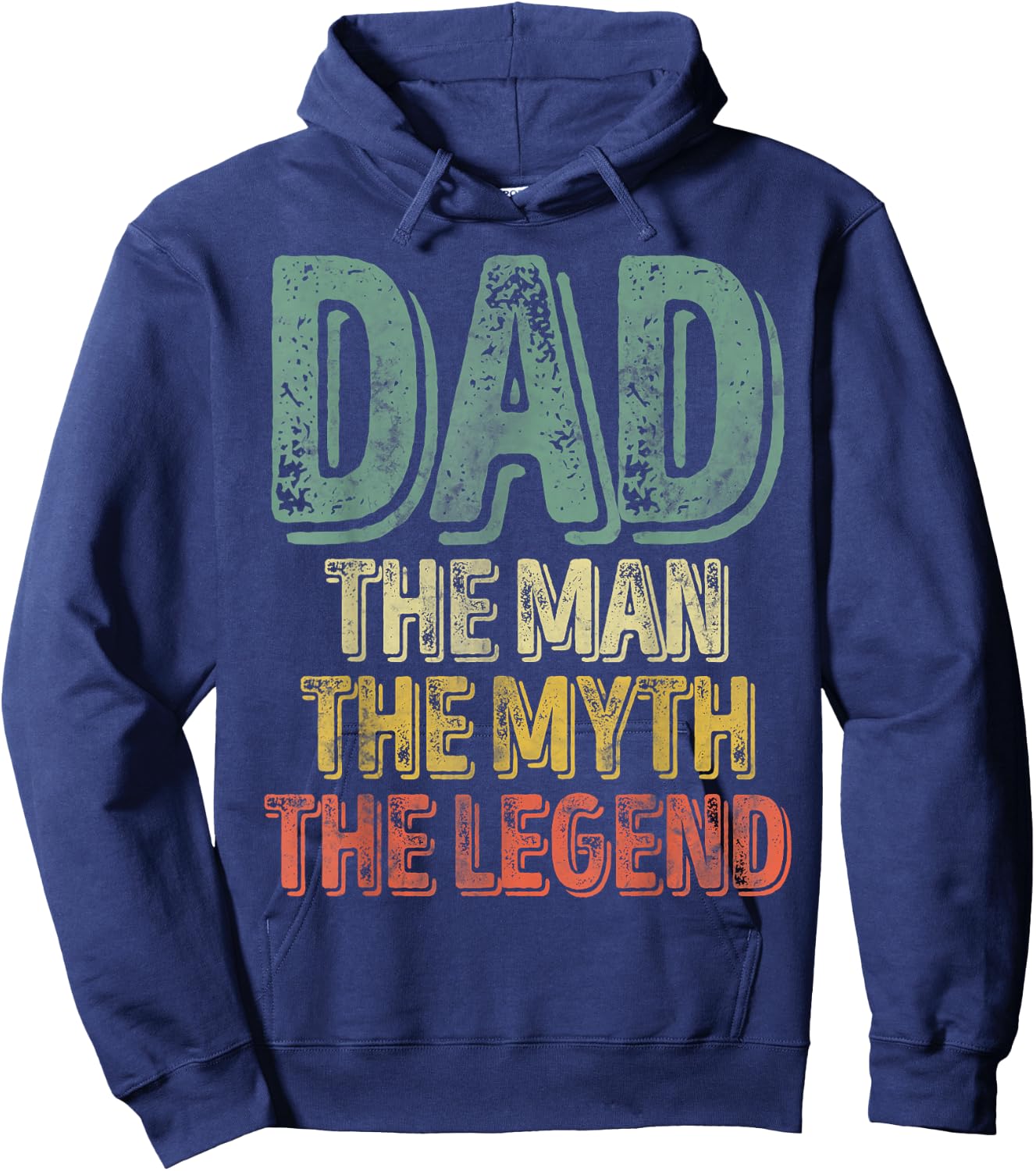Dad The Man The Myth The Legend Shirt Father's Day Hoodie - Hoodie | Navy