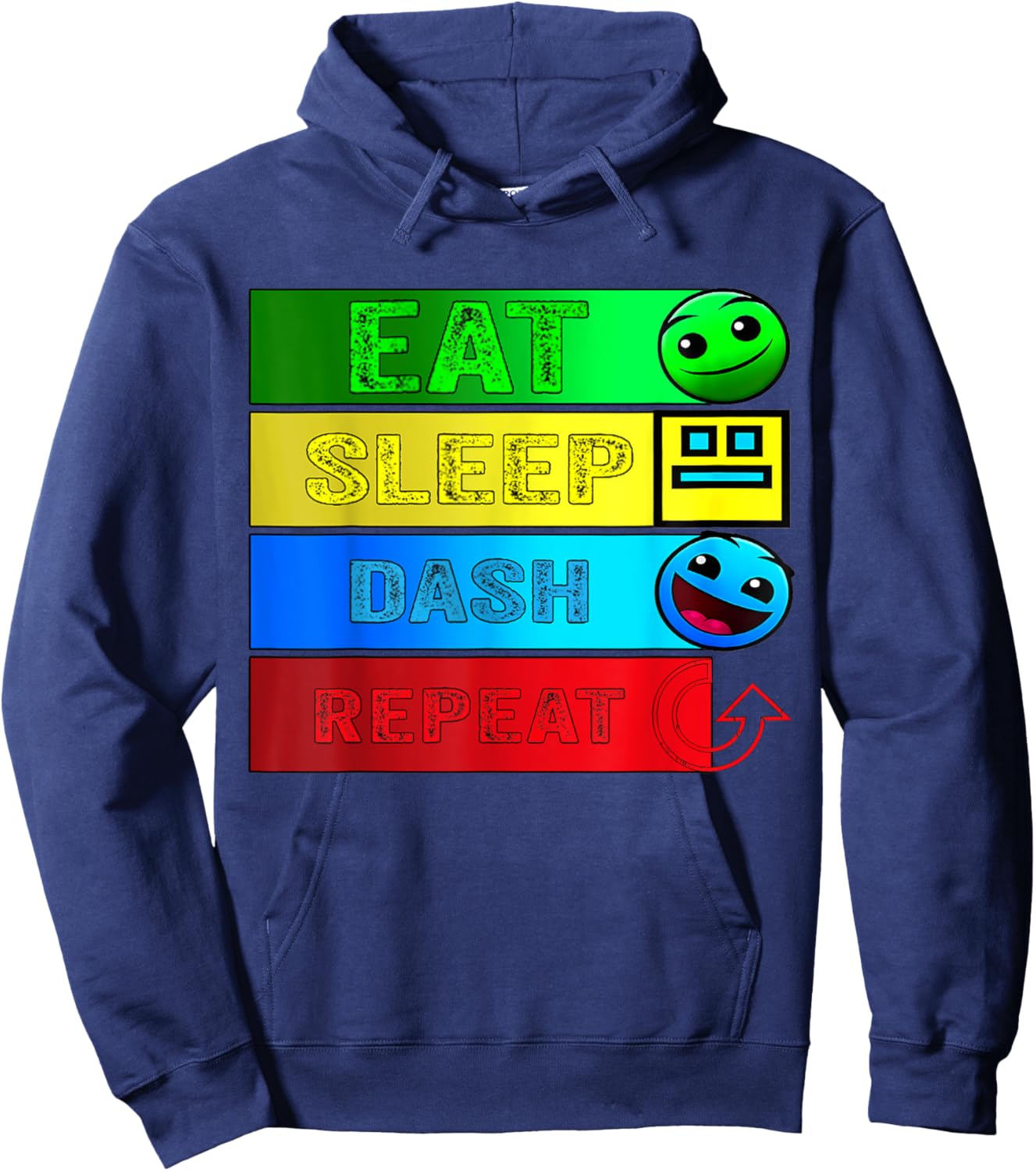 Eat Sleep Dash Repeat Video Game Geometry Video Gamer Hoodie - Hoodie | Navy