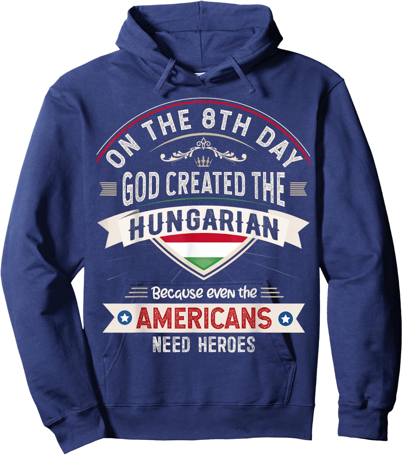 Hungary Flag Souvenirs for Hungarians Men & Women Hoodie - Hoodie | Navy