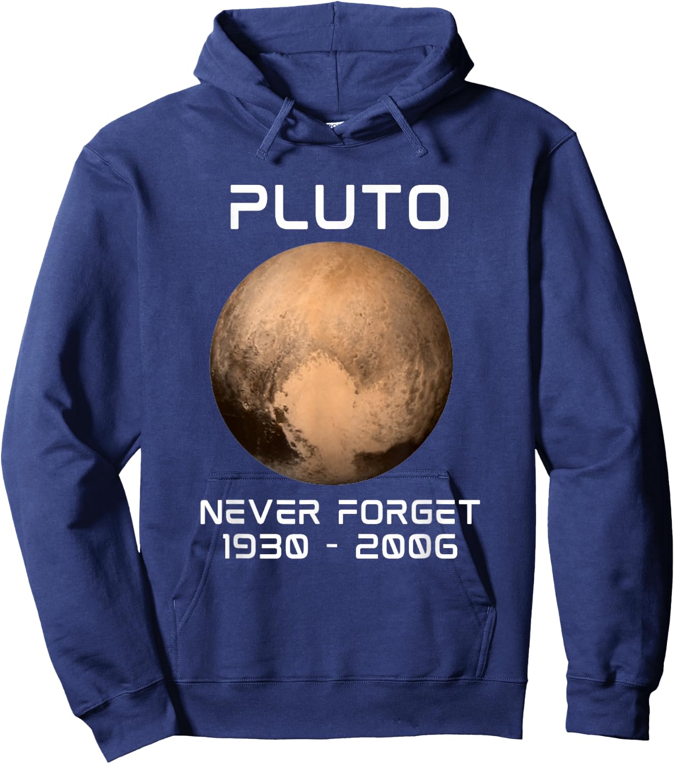 Solar System 9th Planet Pluto Never Forget Outer Space Hoodie - Hoodie | Navy