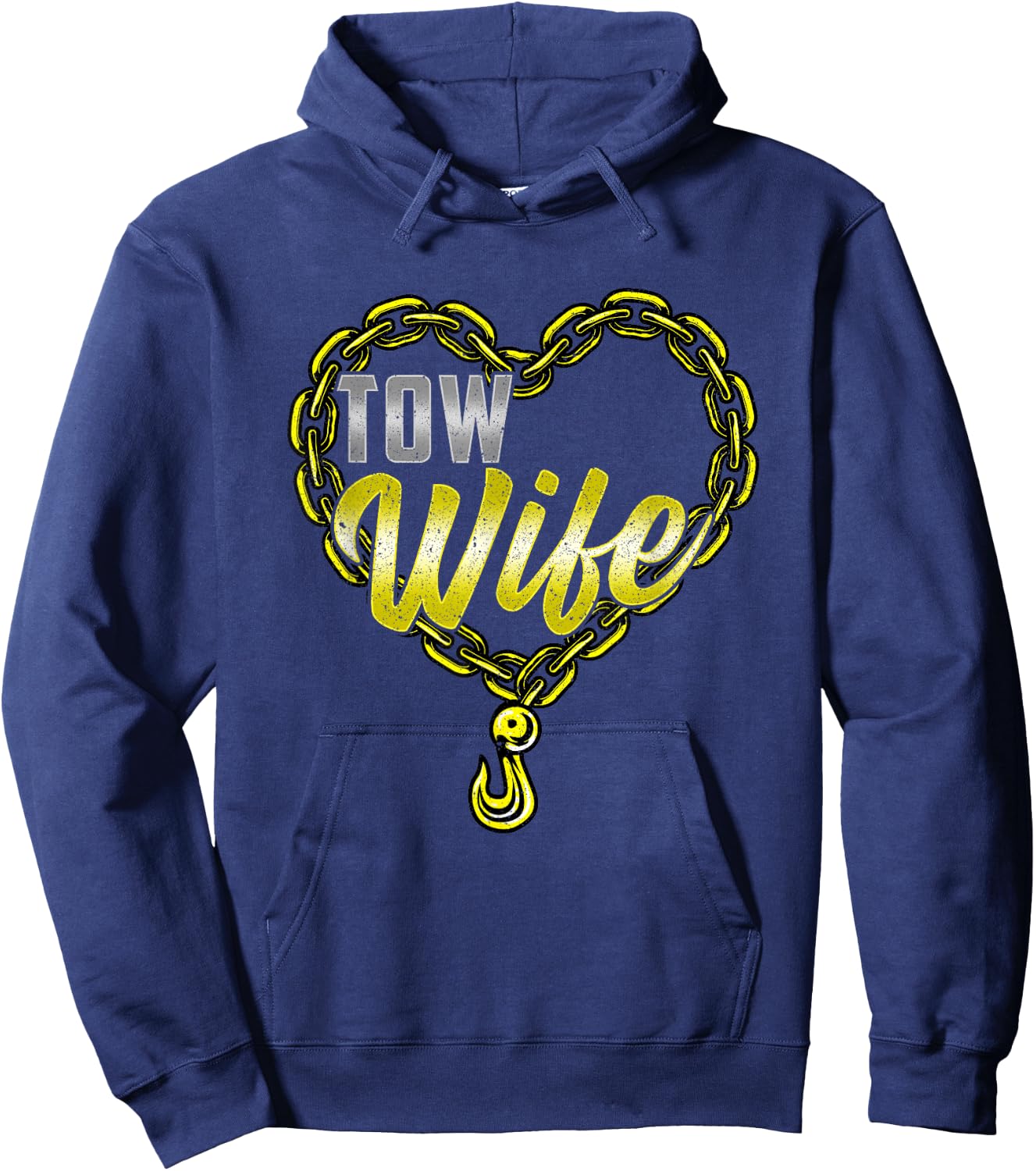 Tow Wife Tow Truck Driver Wife Tow Trucker Hoodie - Hoodie | Navy