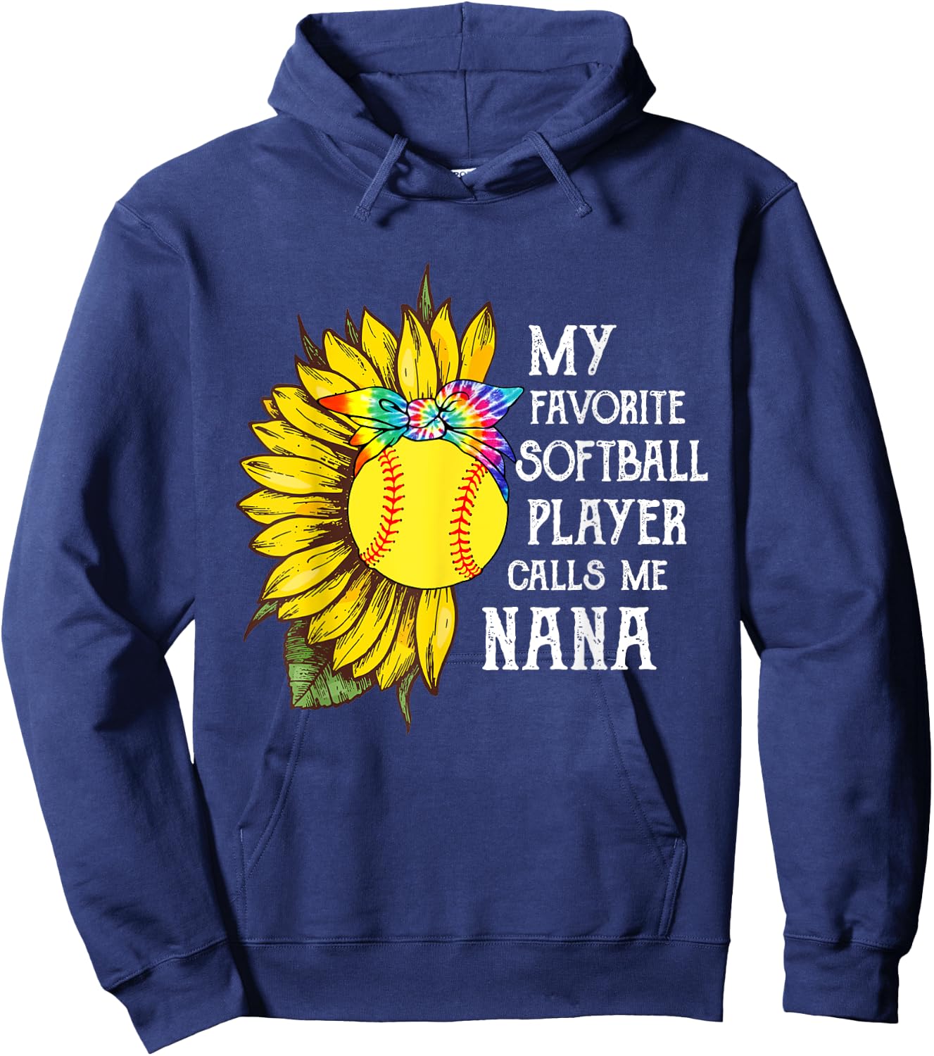 My Favorite Softball Player Calls Me Nana Mother's Day Hoodie - Hoodie | Navy