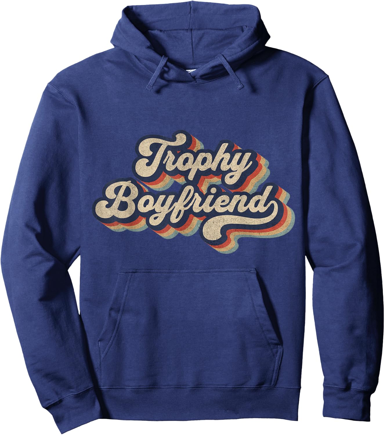 Trophy Boyfriend Funny Retro Design Hoodie - Hoodie | Navy