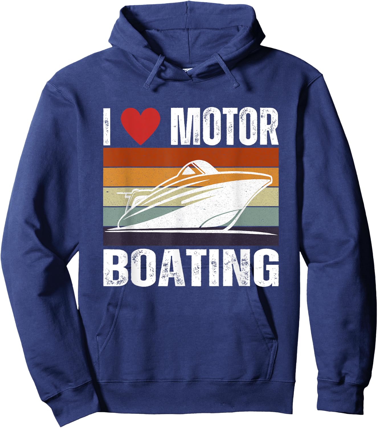 Funny Boater Life Speed Boat Captain I Love Motor Boating Hoodie - Hoodie | Navy