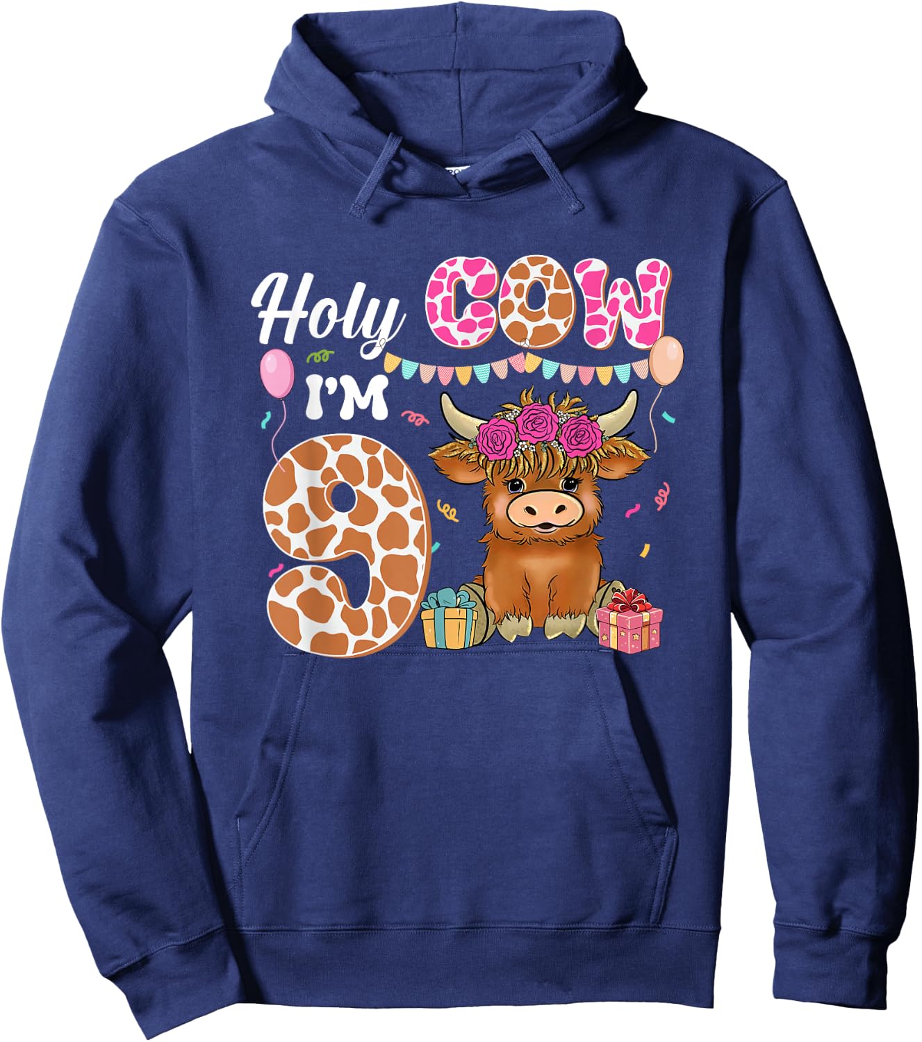 Holy Cow I'm 9 Highland Cow Farming 9th Birthday 9 Years Old Hoodie - Hoodie | Navy