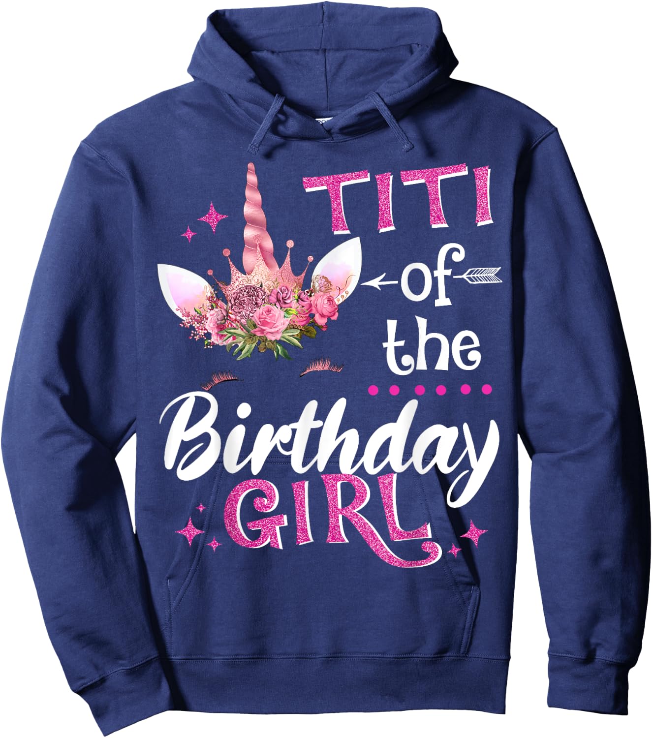 Titi Of The Birthday Girl Unicorn Flower Hoodie - Hoodie | Navy