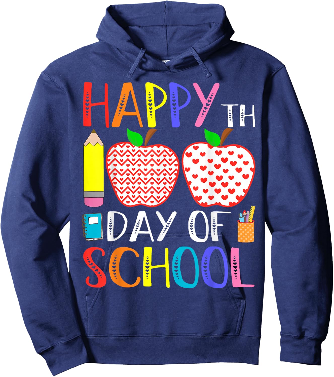Happy 100th Day of School Teacher 100 Days Hoodie - Hoodie | Navy