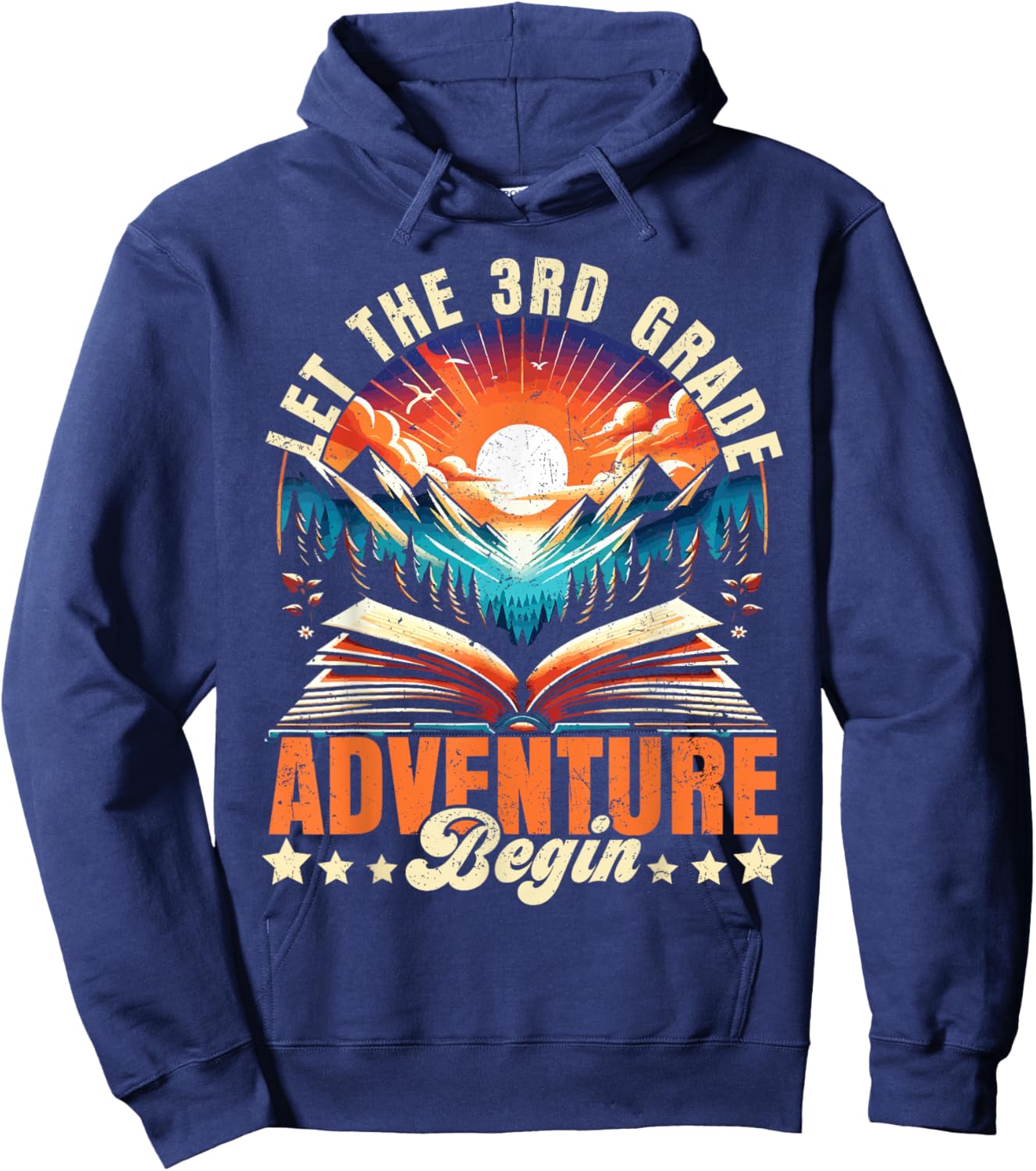 Let the 3rd Grade Adventure Begin Third Grade Teacher Hoodie - Hoodie | Navy
