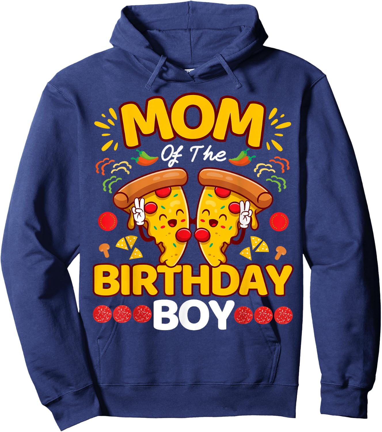 Mom Of The Boy Birthday Pizza Lover Party Kawaii Foodie Mama Hoodie - Hoodie | Navy