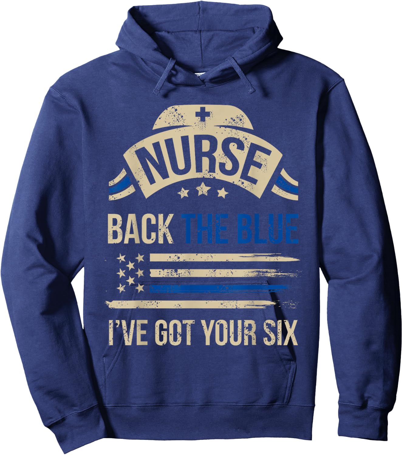 Police Support Gift Nurses Back The Blue I've Got Your Six Hoodie - Hoodie | Navy