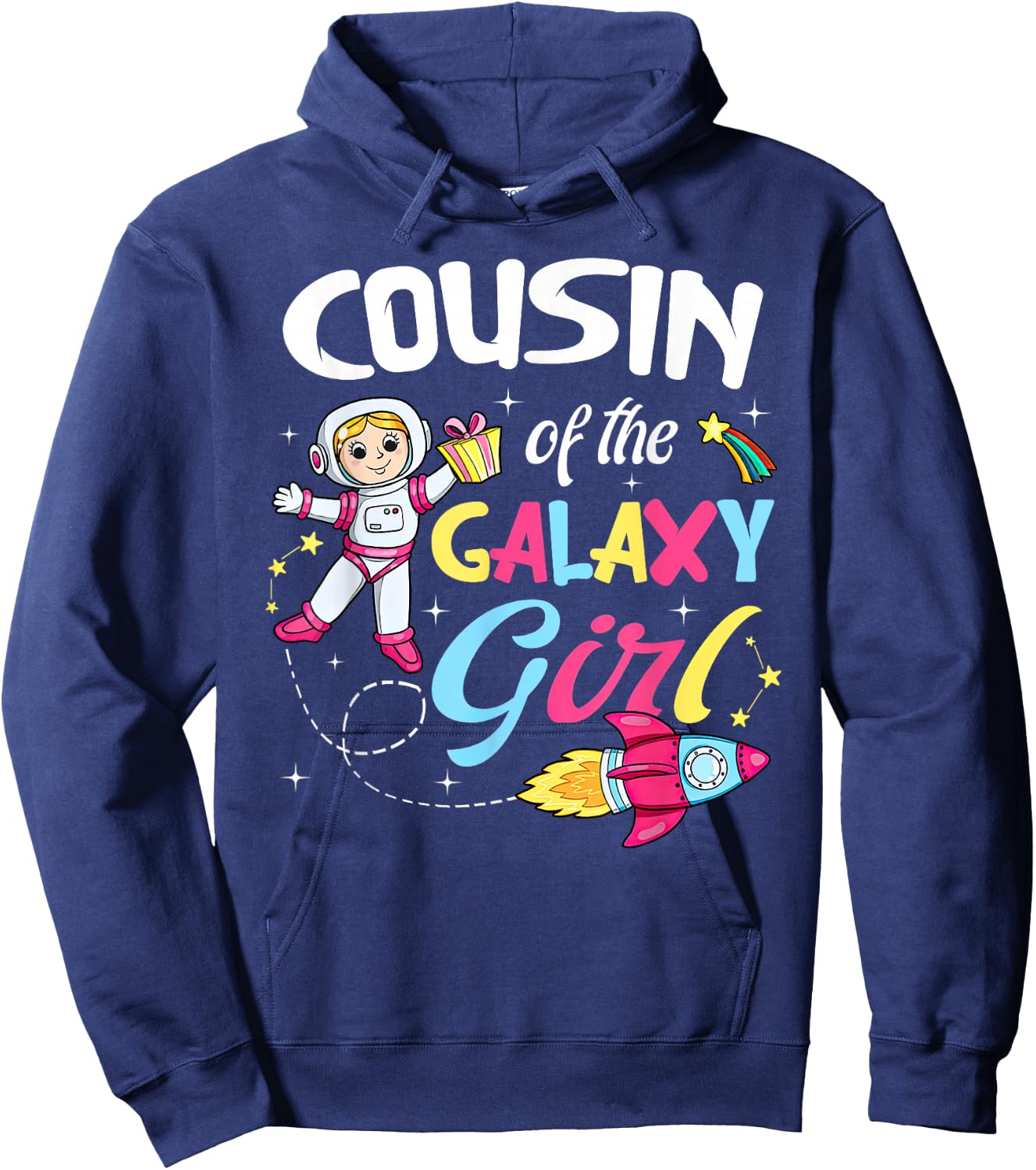 Cousin of the Galaxy Girl Astronaut Space Theme Birthday Hoodie - Hoodie | Navy