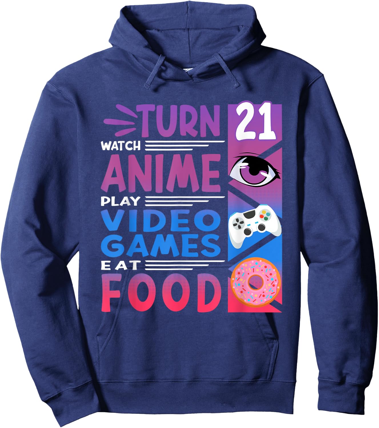 21st Birthday I Manga I Gamer I 90s Kawaii Donuts Anime Hoodie - Hoodie | Navy