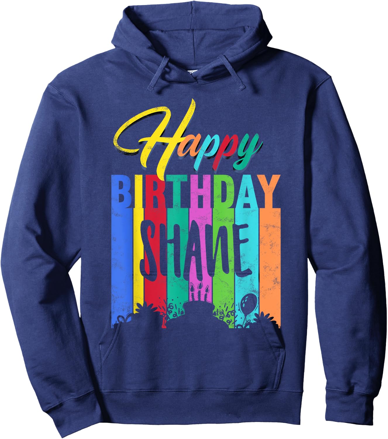 Happy Birthday Shane Personalized Name Gift Custom B-day Hoodie - Hoodie | Navy