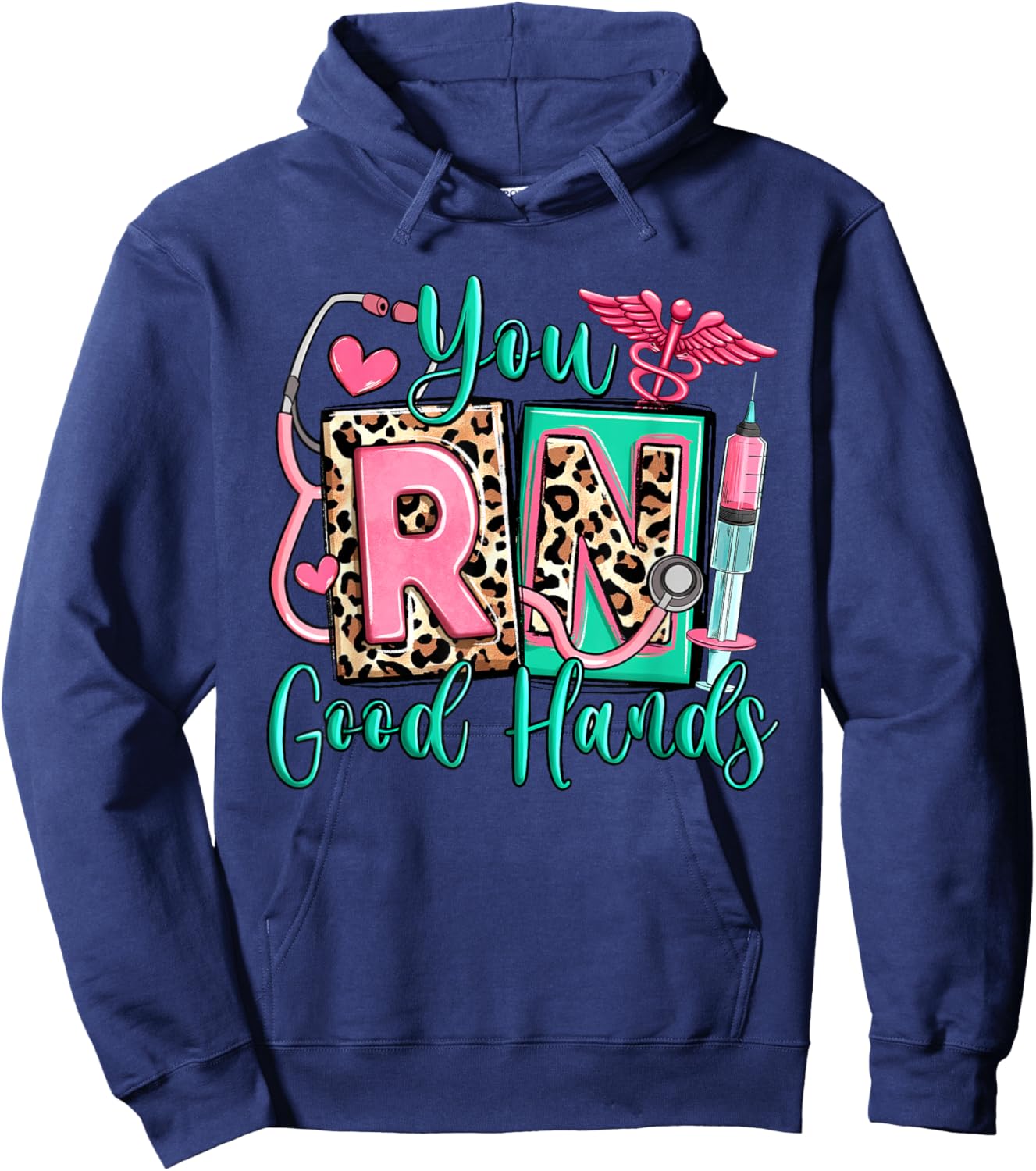 You RN Good Hands Registered Nurse, Cute Leopard Nurse Life Hoodie - Hoodie | Navy
