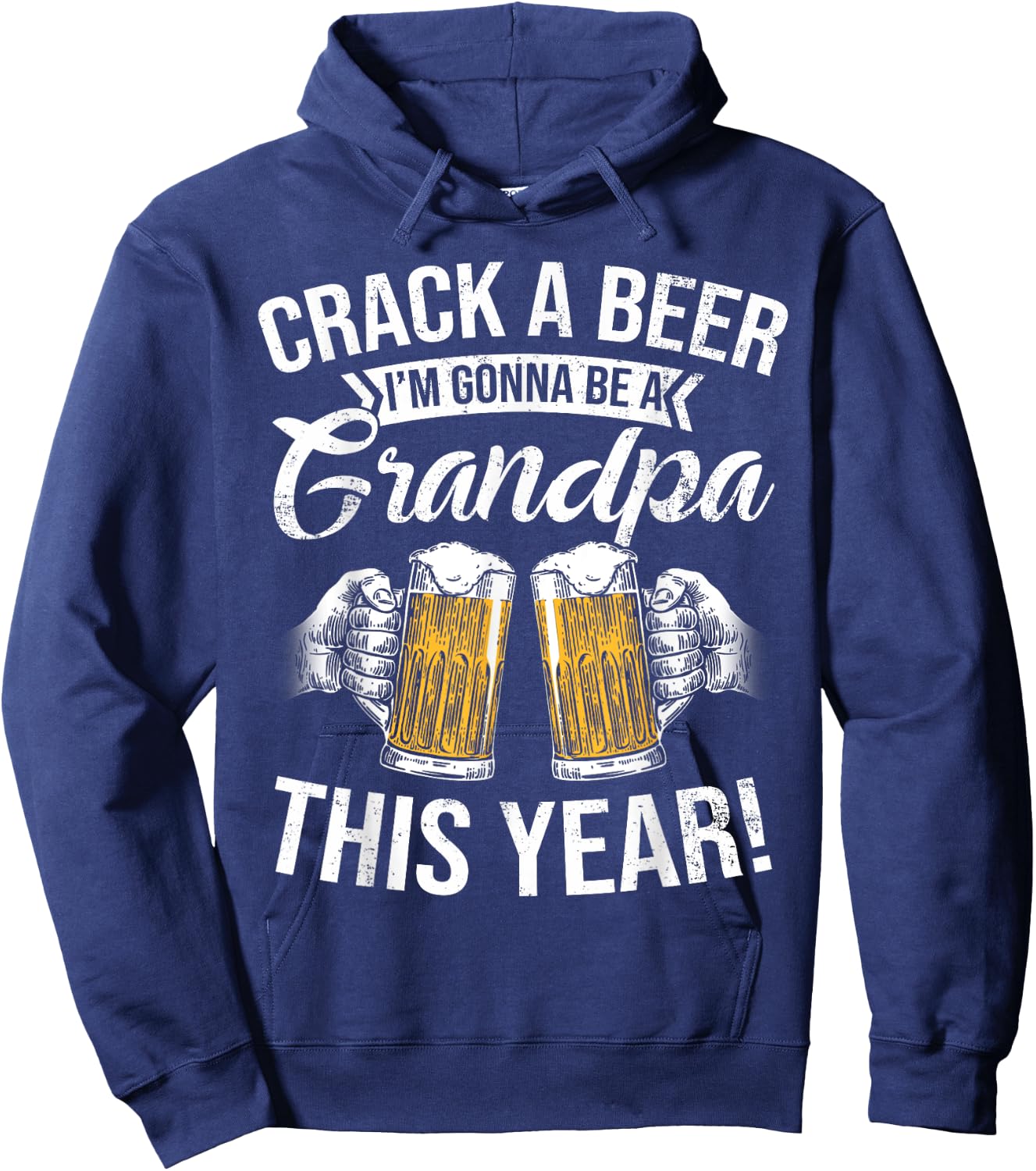 Crack a Beer I'm gonna be a Grandpa This Year Funny Gifts Hoodie - Hoodie | Navy