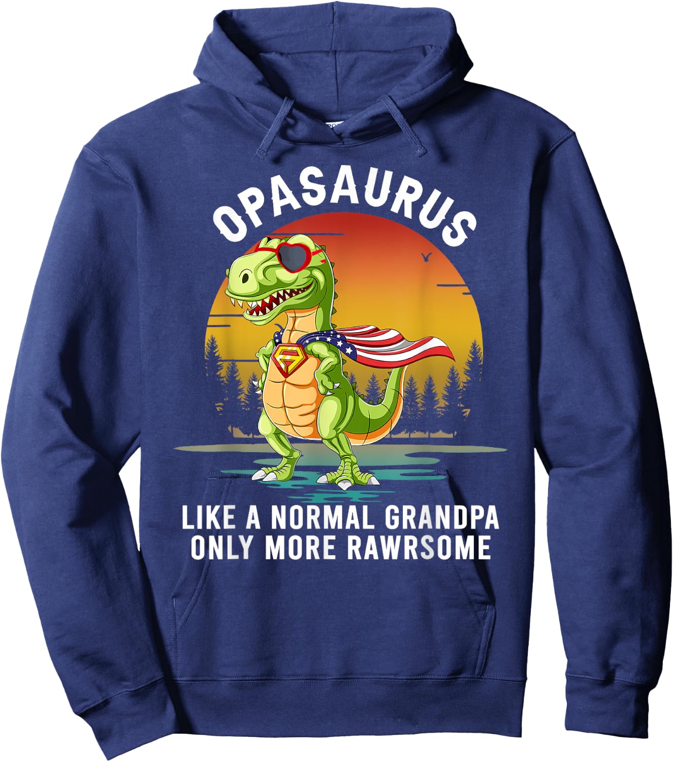 Opasaurus Like a Normal Grandpa Only More Rawrsome Hoodie - Hoodie | Navy