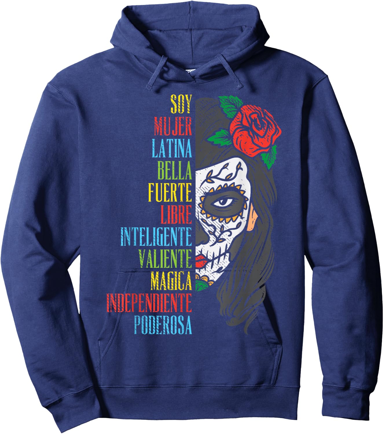 Soy Mujer Latina Sugar Skull Women Cinco De Mayo Hispanic Hoodie - Hoodie | Navy
