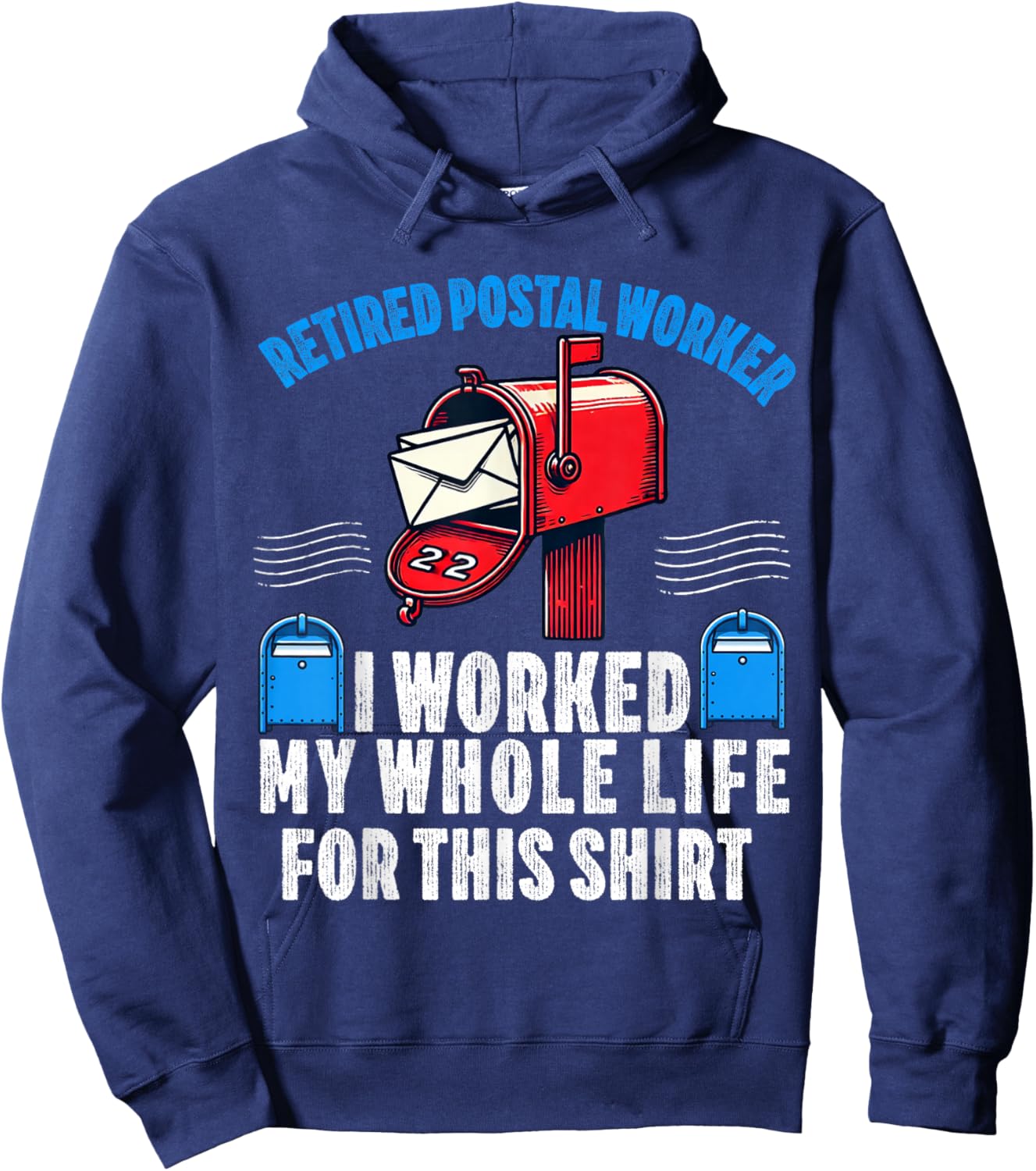 Retired Postal Worker Mailman Mail Carrier Retirement Letter Hoodie - Hoodie | Navy