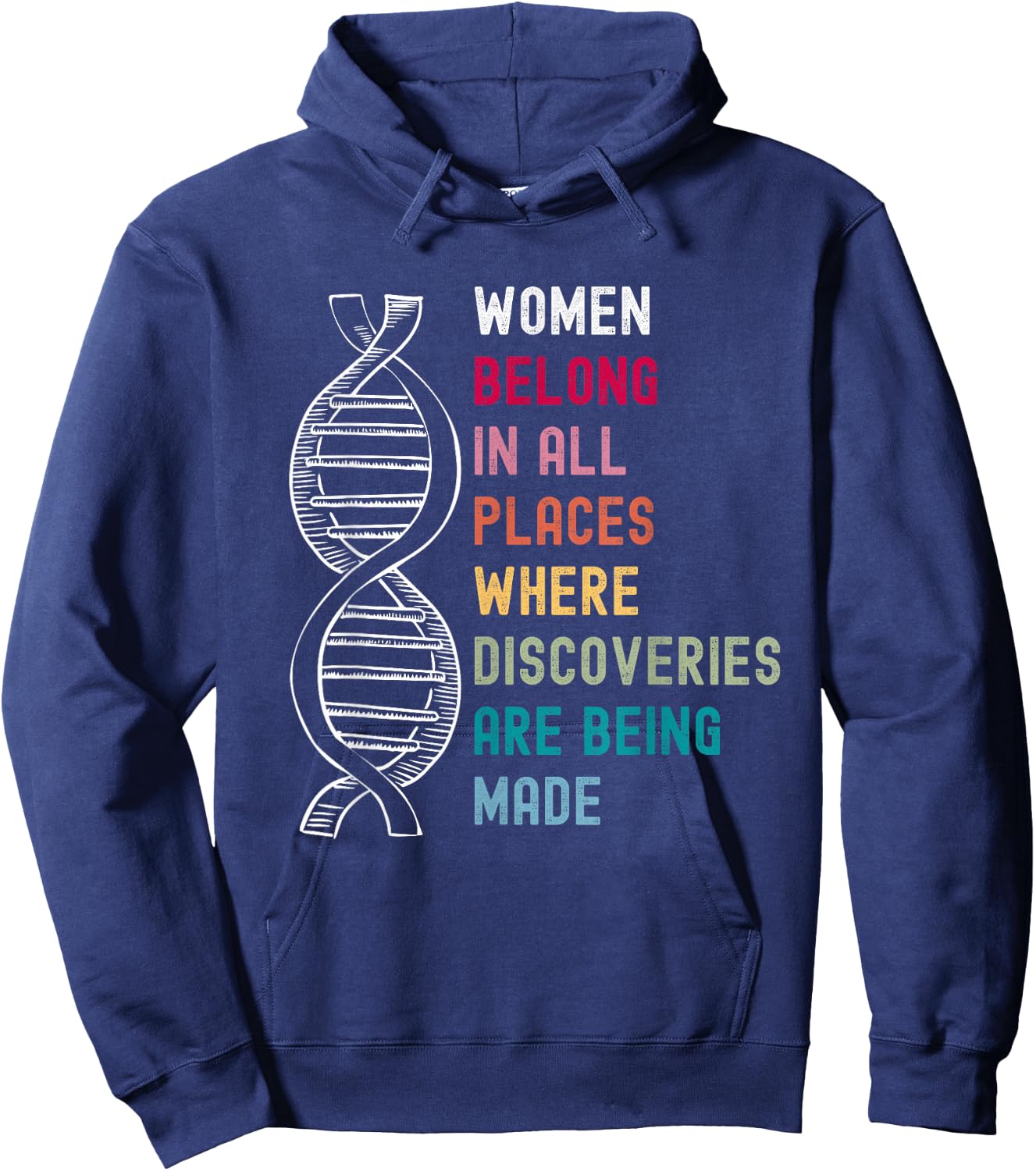Women Belong in Science, Feminist and STEM Girl Empowerment Hoodie - Hoodie | Navy