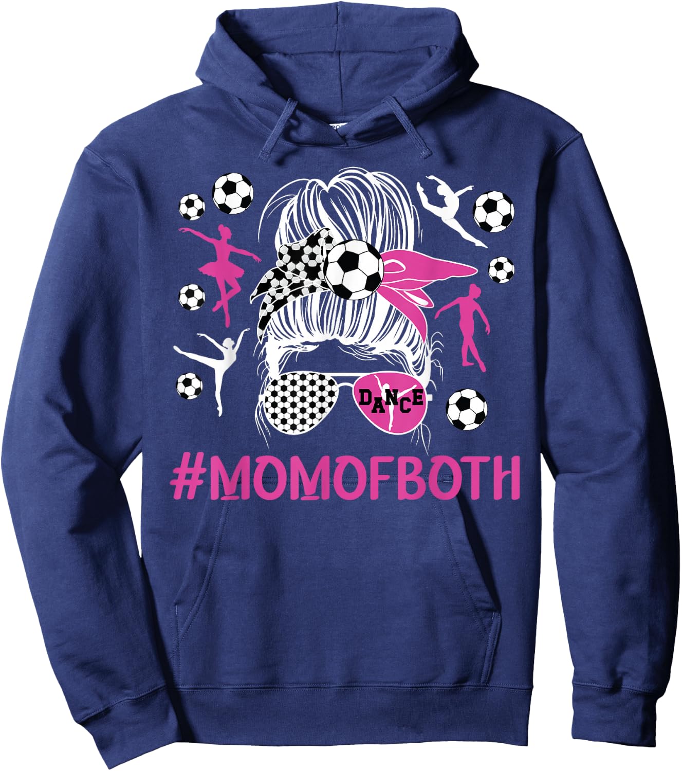 Mom Of Both Dancer And Soccer Player Mom Messy Bun Hoodie - Hoodie | Navy