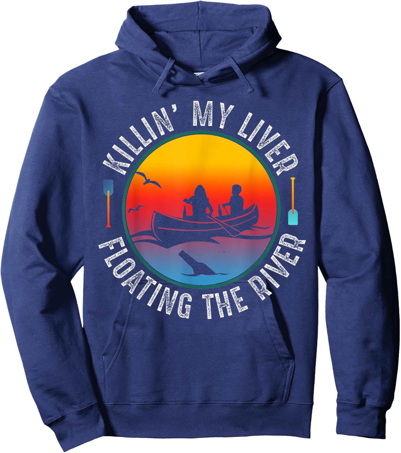 Killing My Liver Just Floating The River Rafting gift Hoodie - Hoodie | Navy