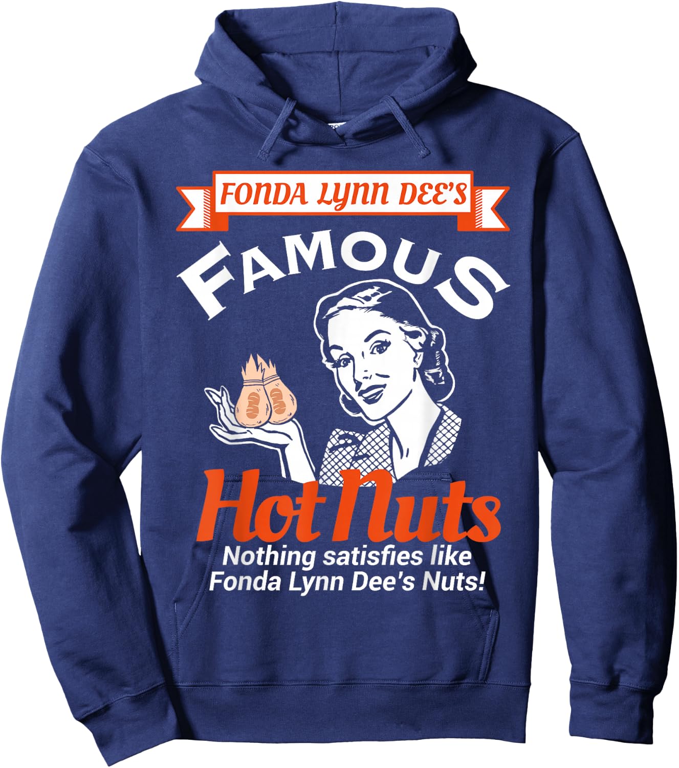 Fonda Lynn Dees Nuts Satisfies Funny Adult Humor Short Sleeve Hoodie - Hoodie | Navy